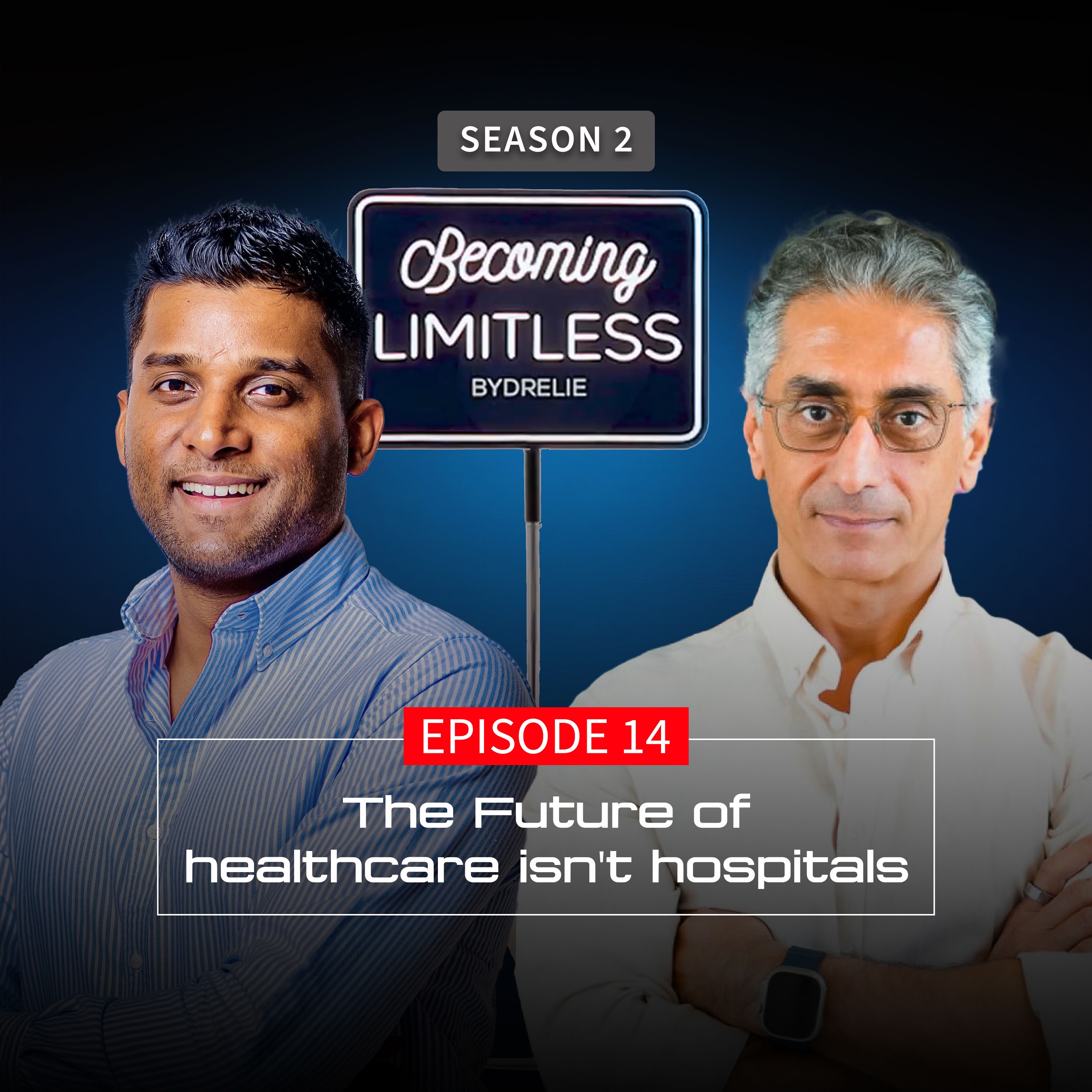 The Future of Healthcare isn’t Hospitals | Keswin Suresh episode artwork