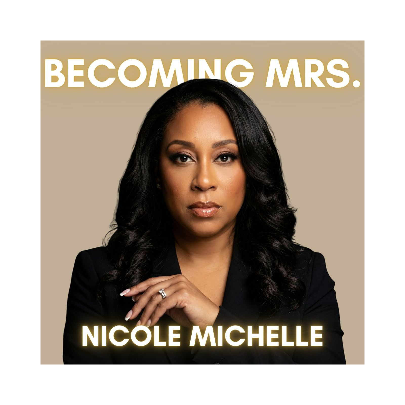 Becoming Mrs. with Nicole Michelle