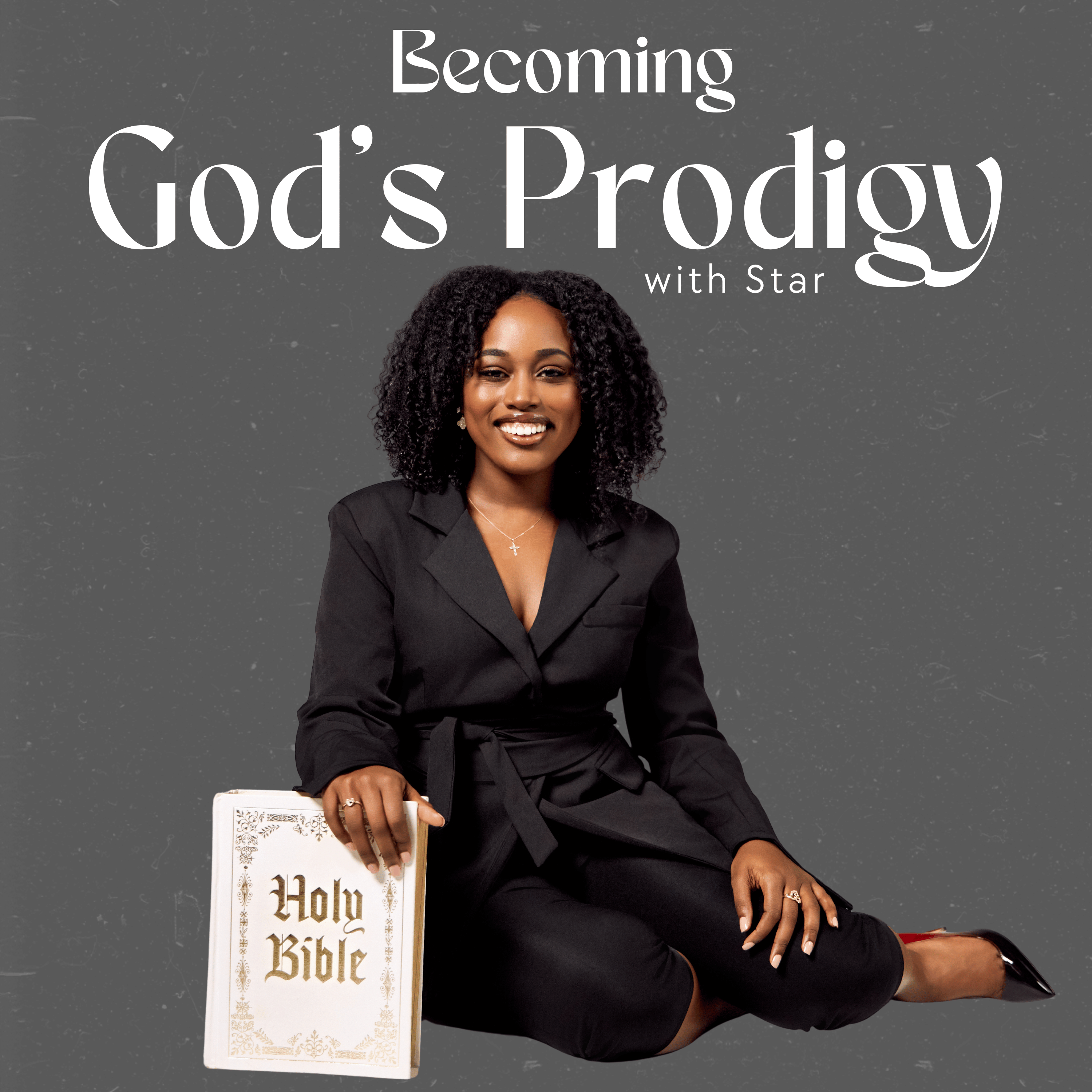 Becoming God's Prodigy