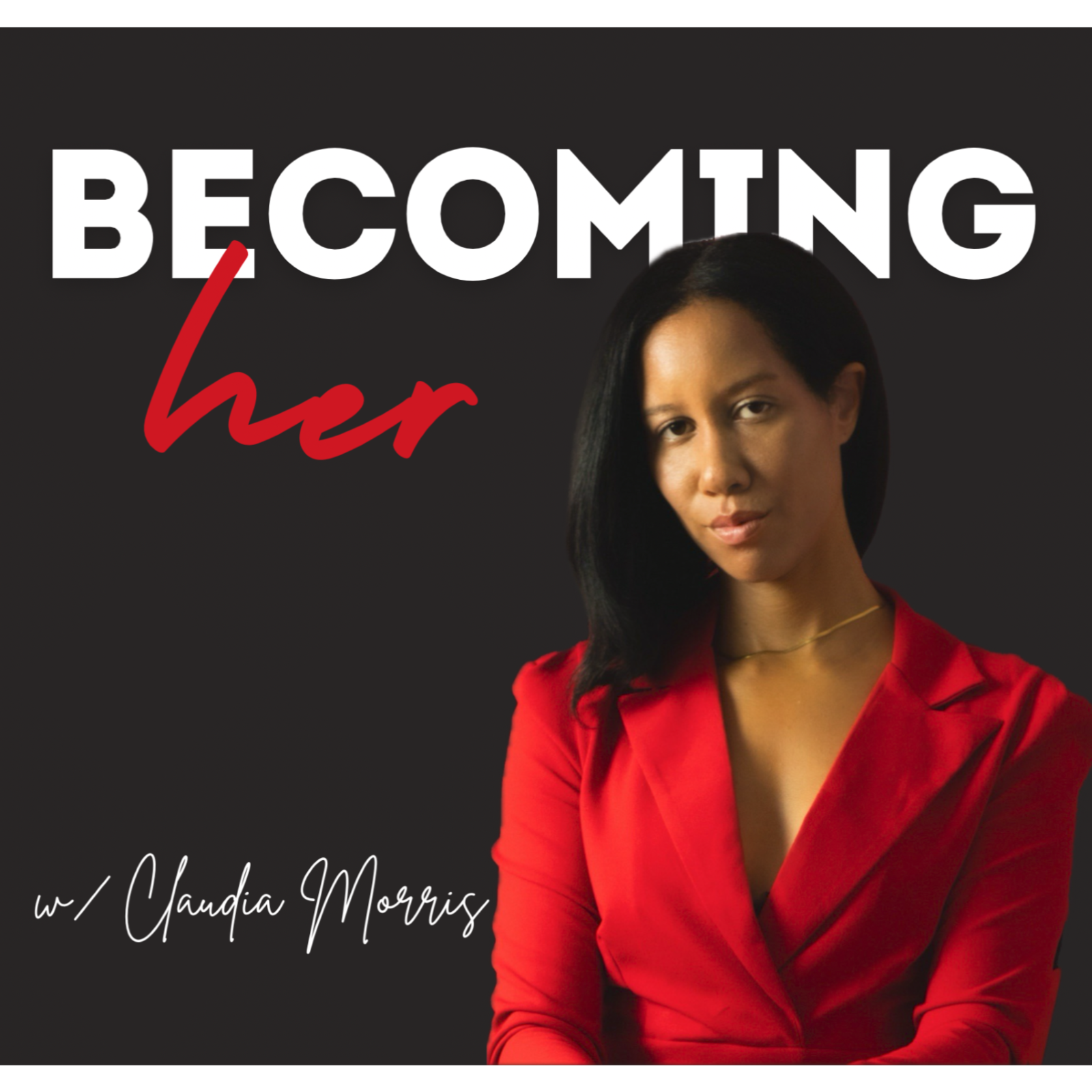 Becoming Her