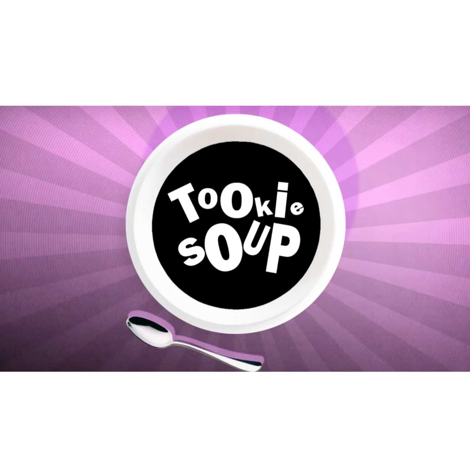 Tookie Soup ep010