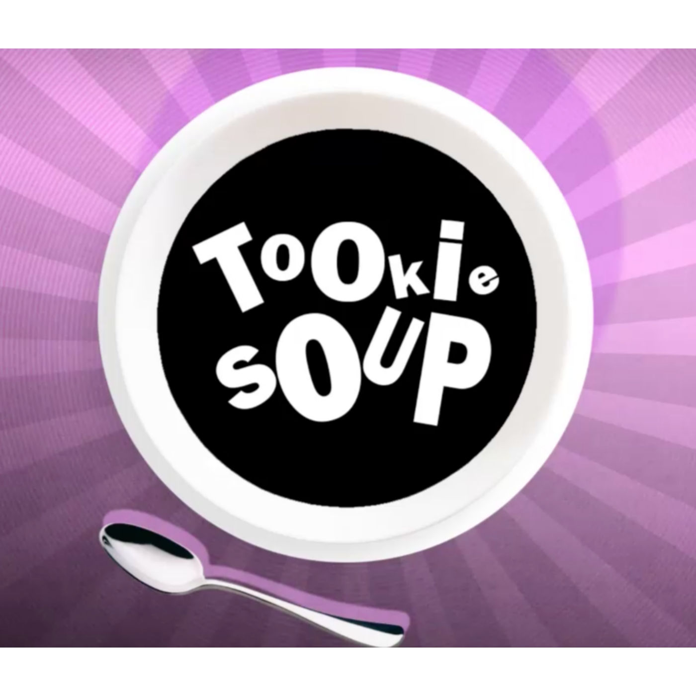 Tookie Soup ep57: The Last Soup Ever...