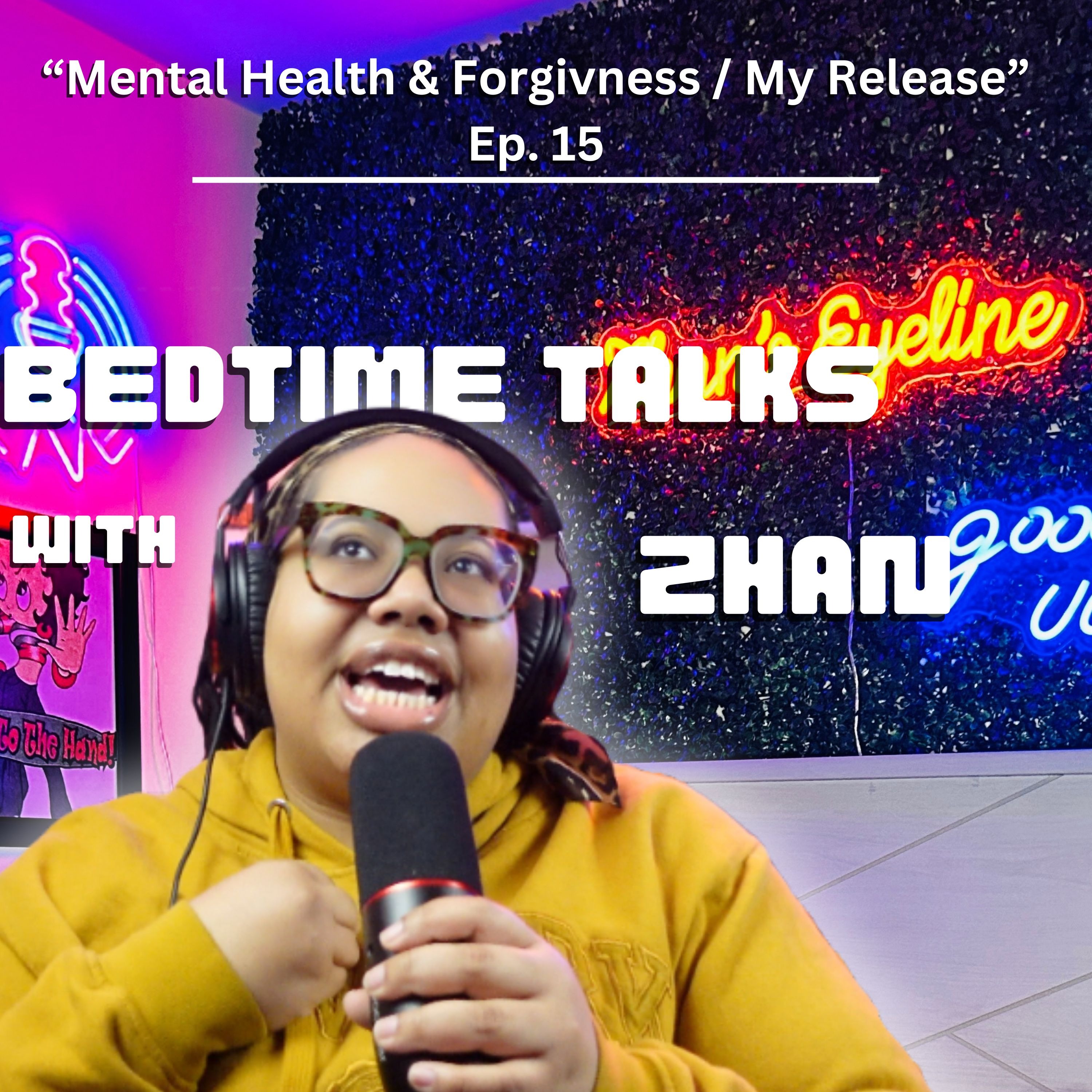 Bedtime Talks With Zhan