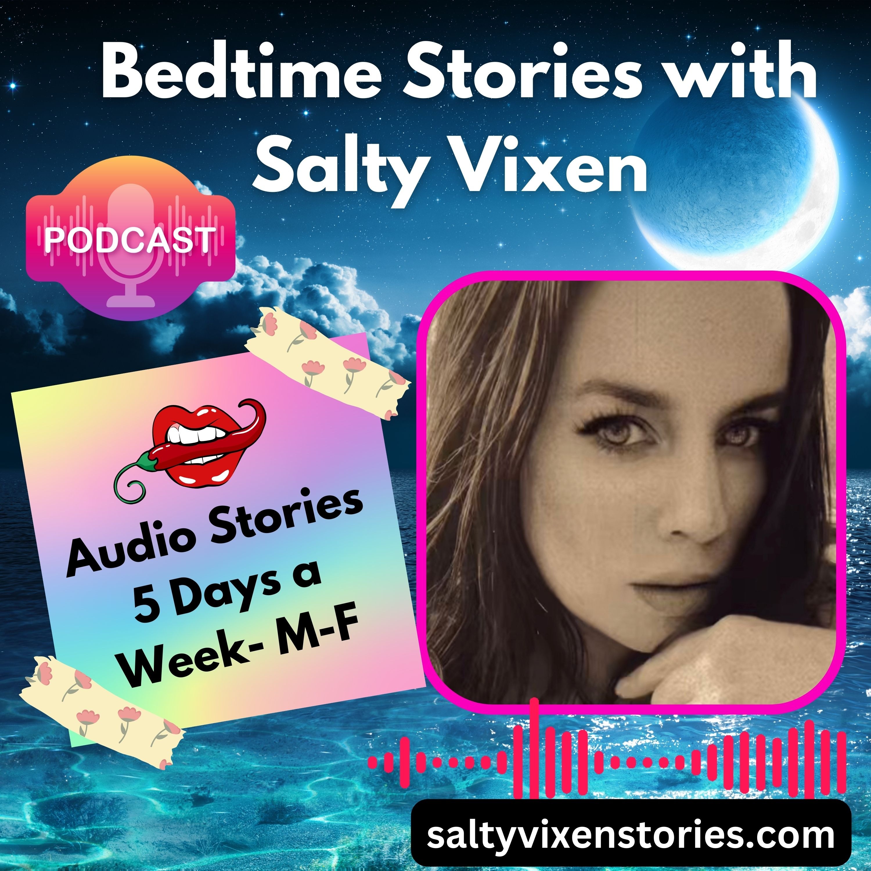 Bedtime Stories with Salty Vixen