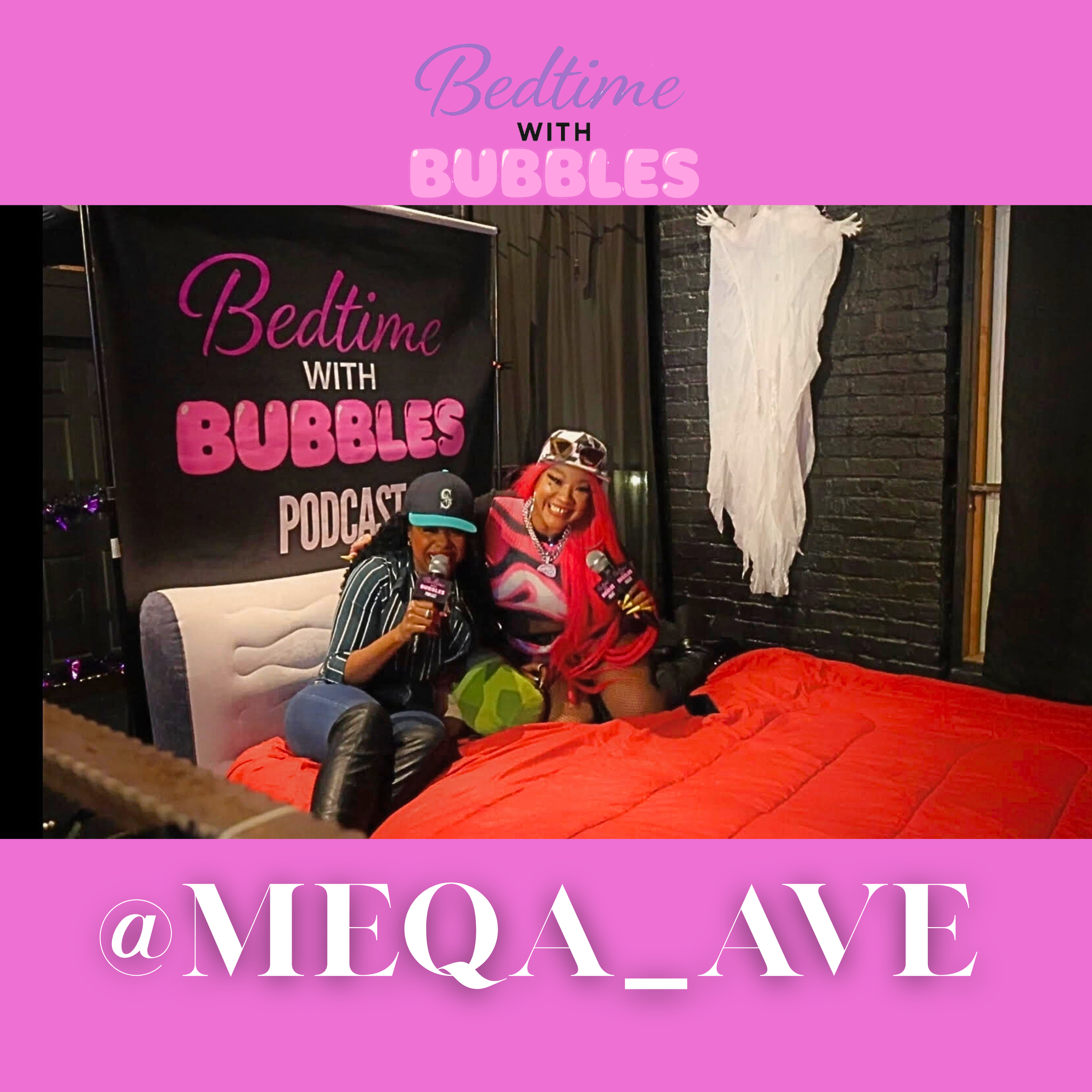 💋 Bedtime with Bubbles: “When Your Best Friend Crosses the Line” ft. Meqa Ave