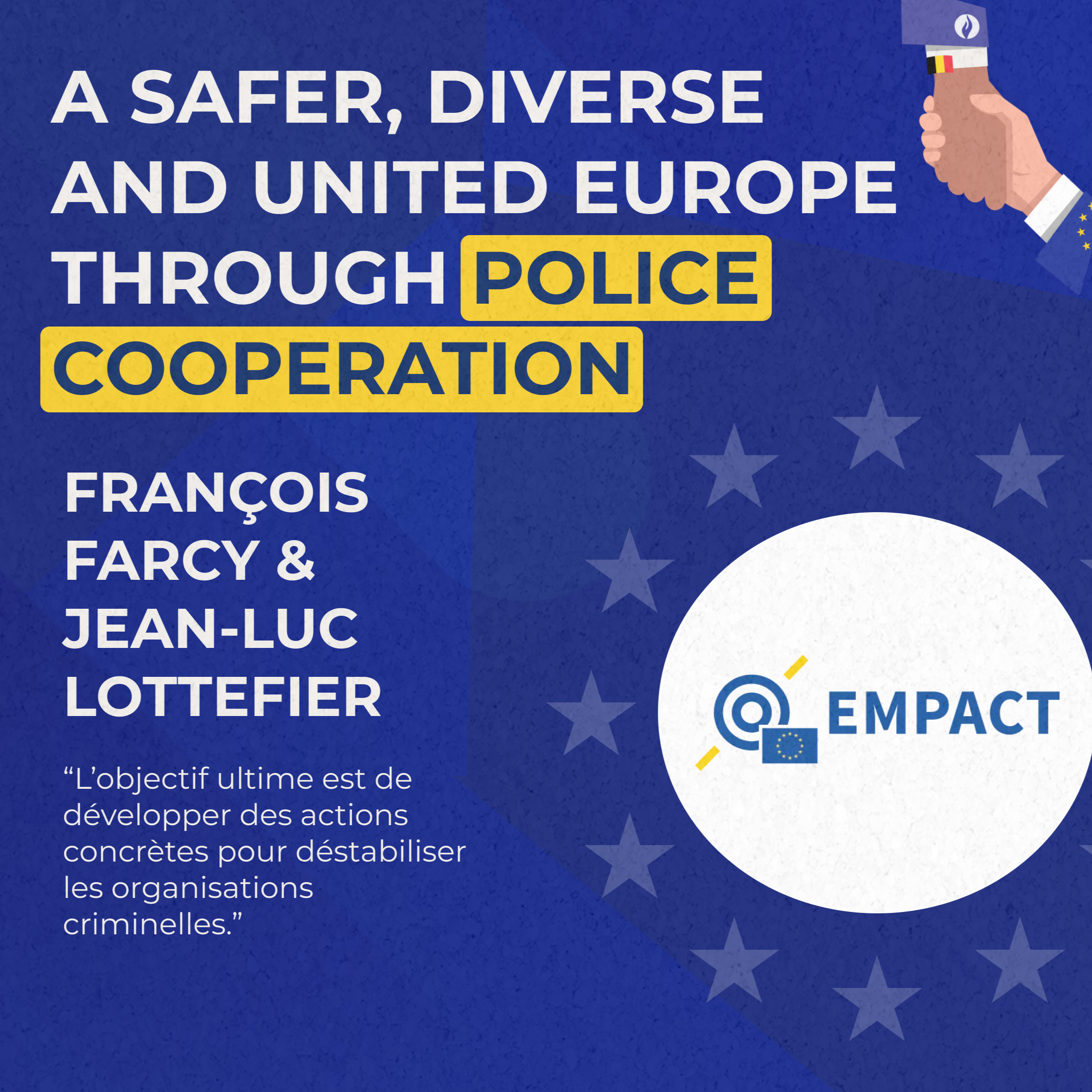 Dans les coulisses policières de l\'Europe