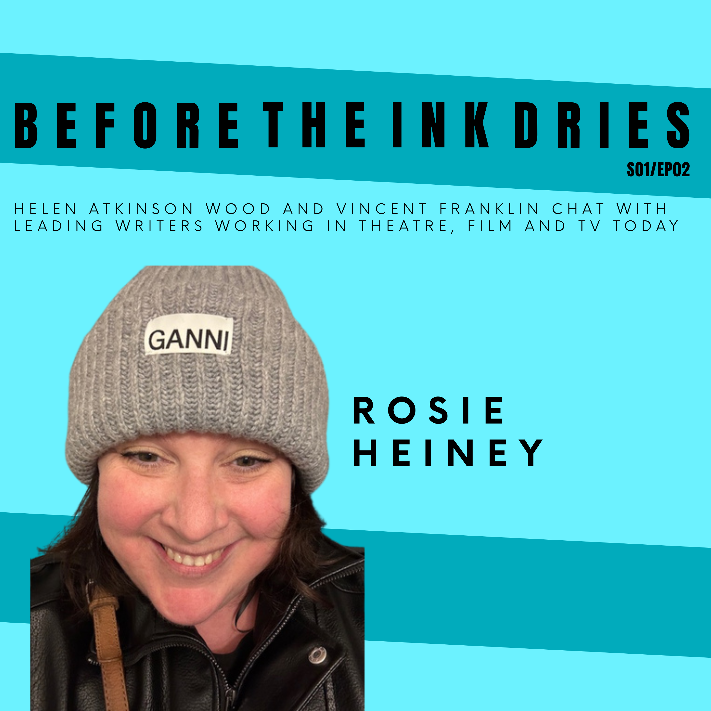 Before The INK Dries With Rose Heiney episode artwork