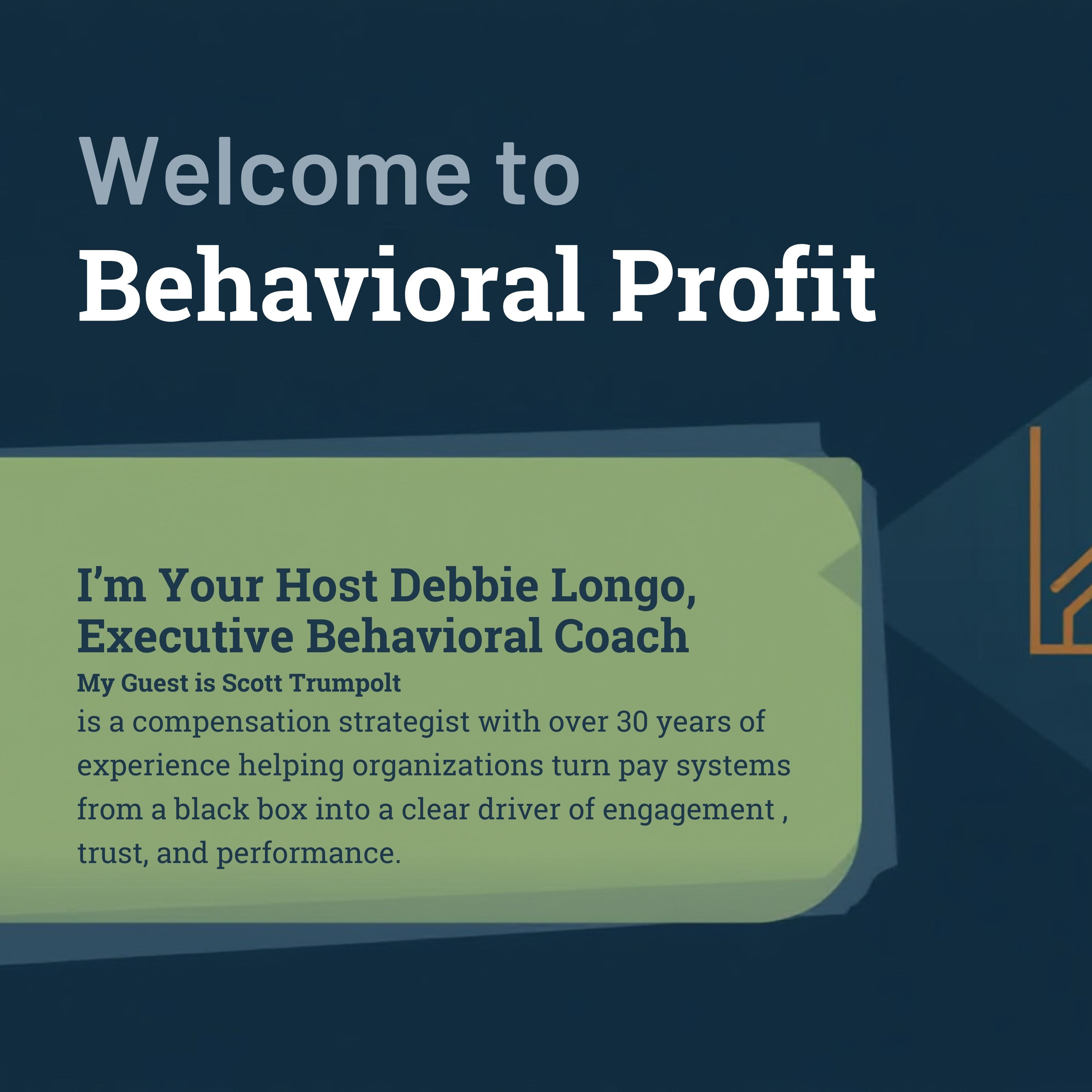 Scott Trumpolt: Pay Transparency, Career Architecture, and the Behavior Behind Profit