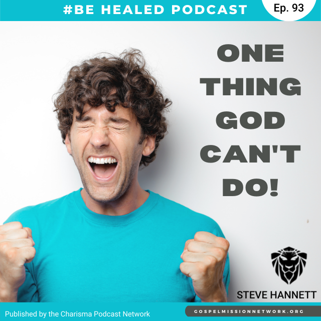 One Thing God Can't Do (Episode 93)