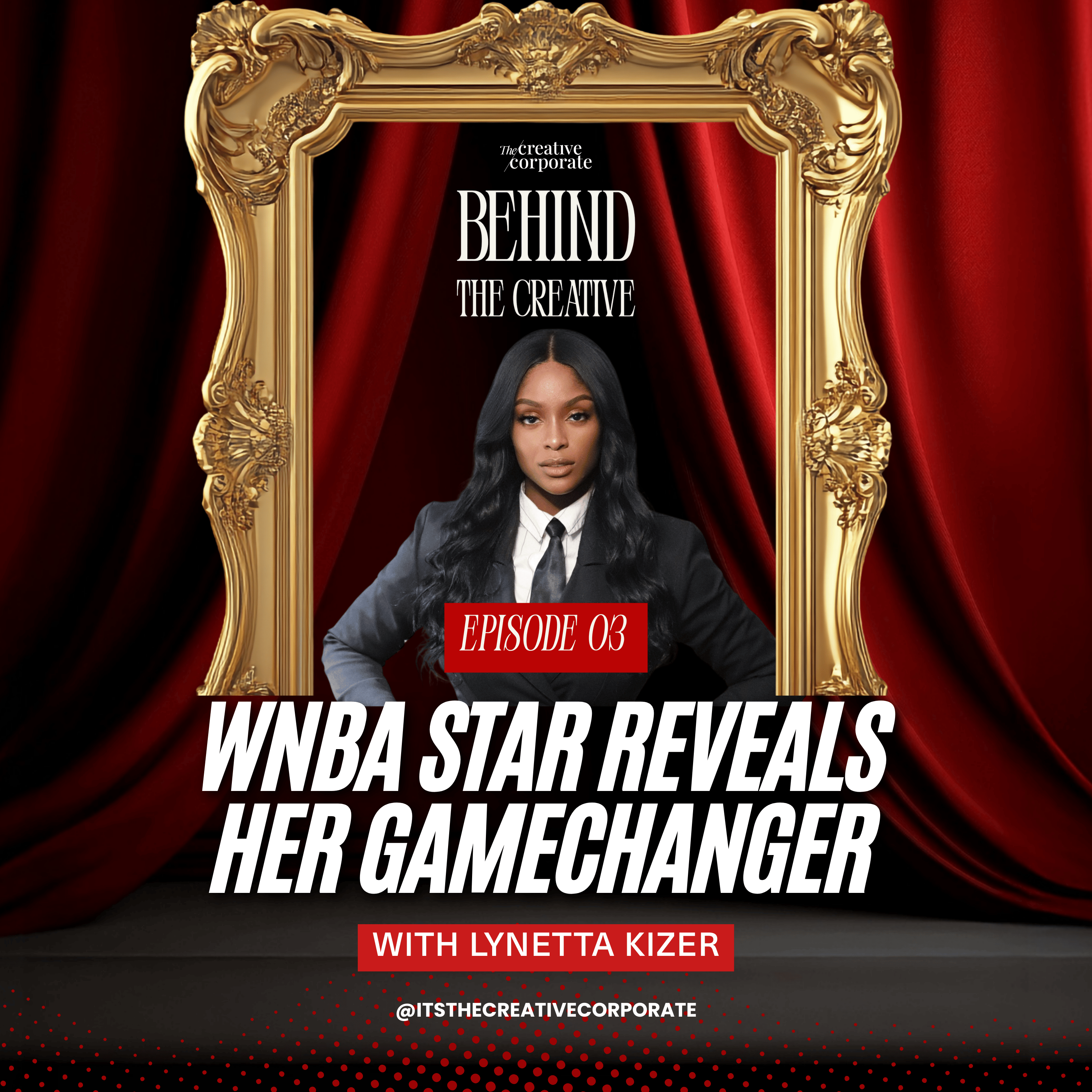 WNBA Vet Lynetta "Kizer" Shares Her Comeback Catalyst for the First Time Ever! episode artwork