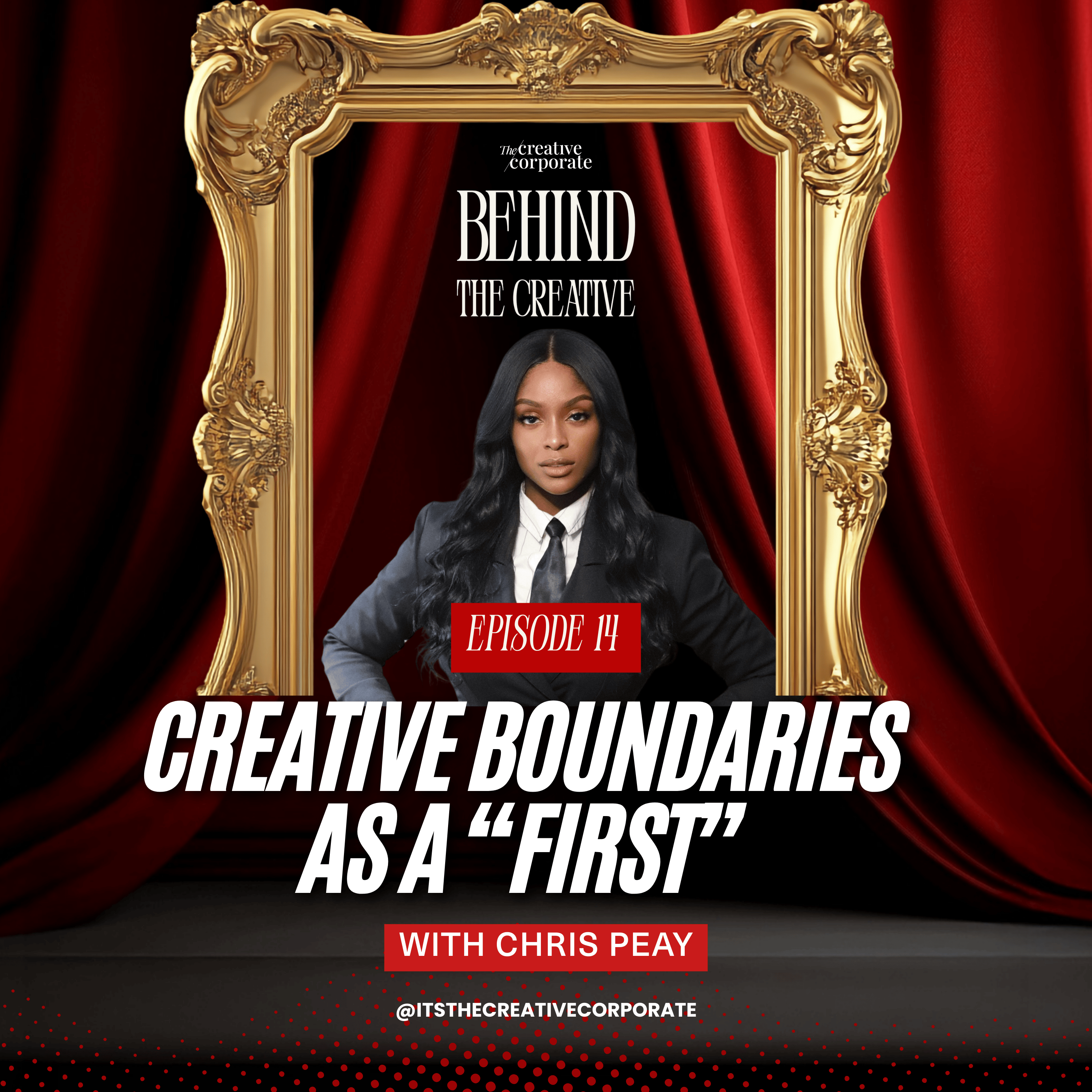 How to Navigate Being a First as a Creative with Chris Peay  episode artwork
