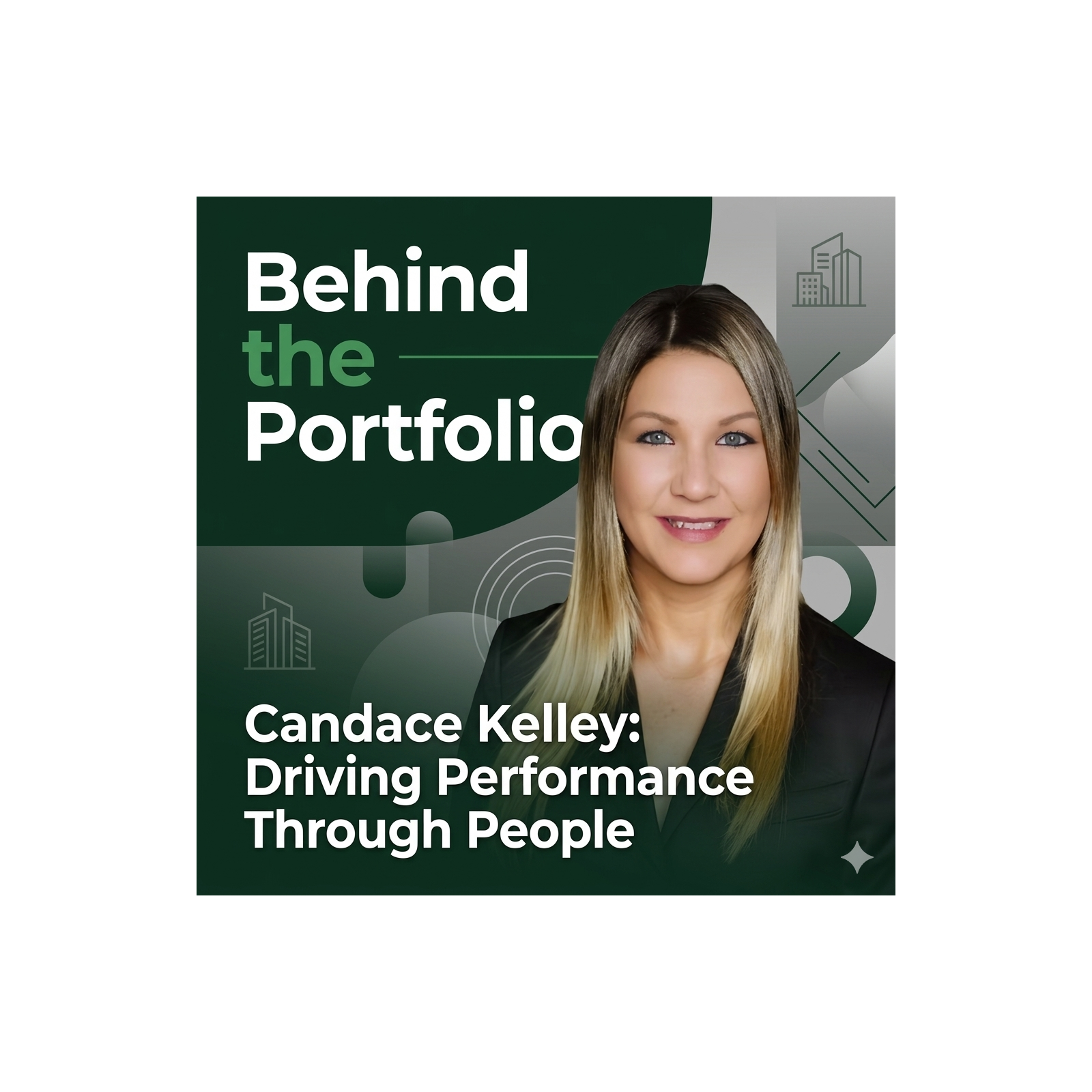 Candace Kelley: Driving Performance Through People episode artwork