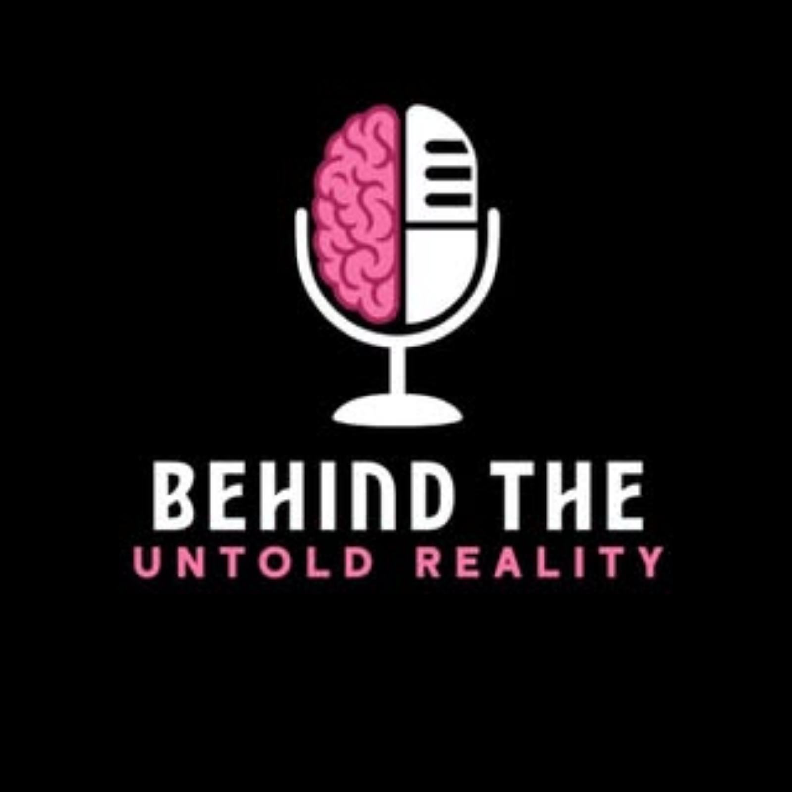 Behind the Untold Reality podcast artwork