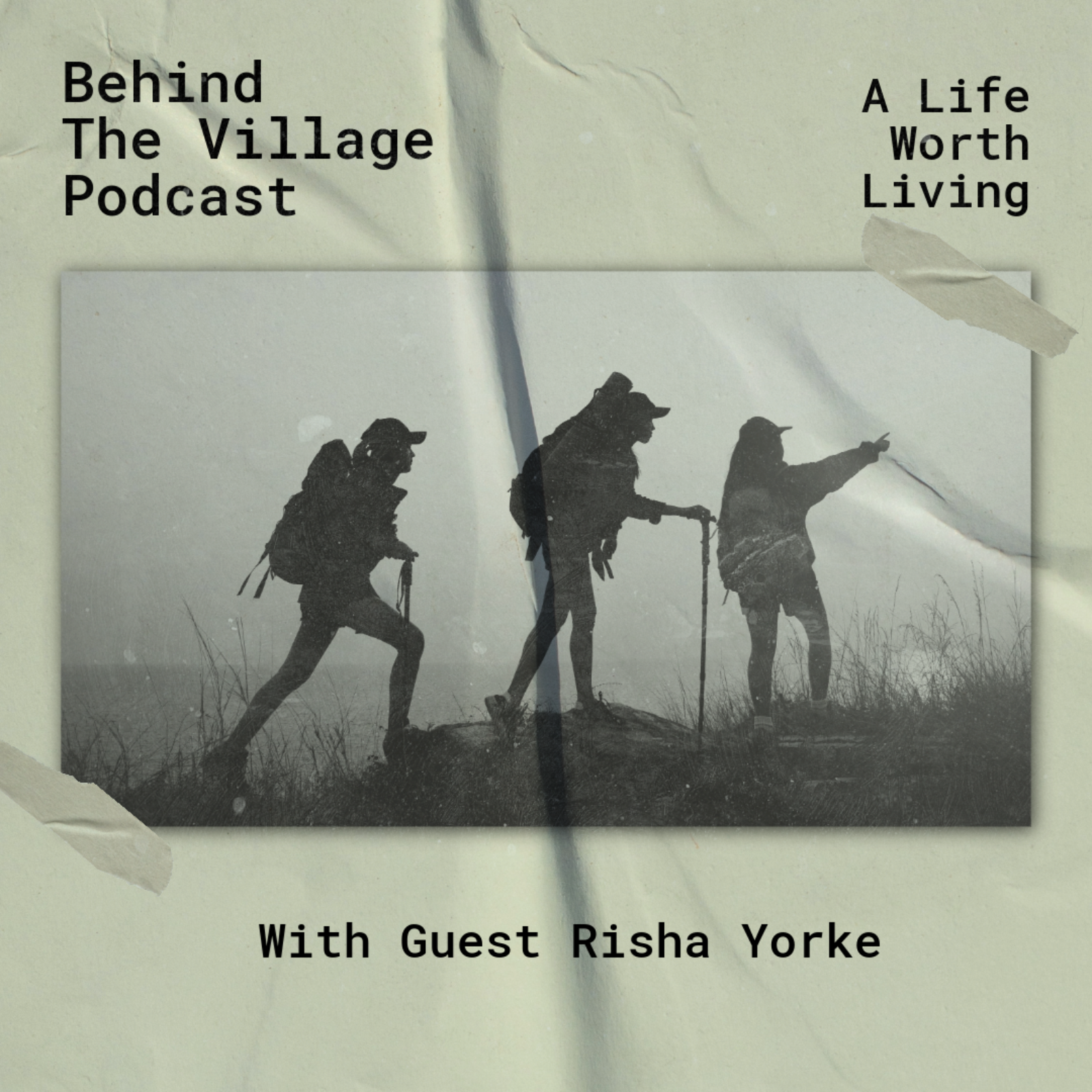 Behind The Village Podcast