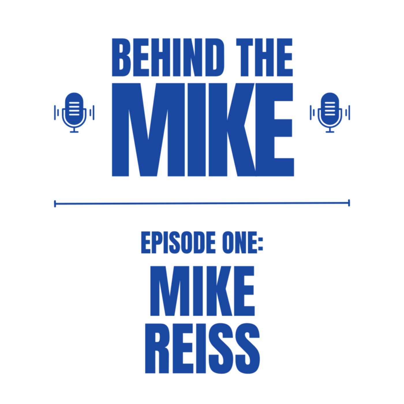Behind the Mike with Mike Kadlick