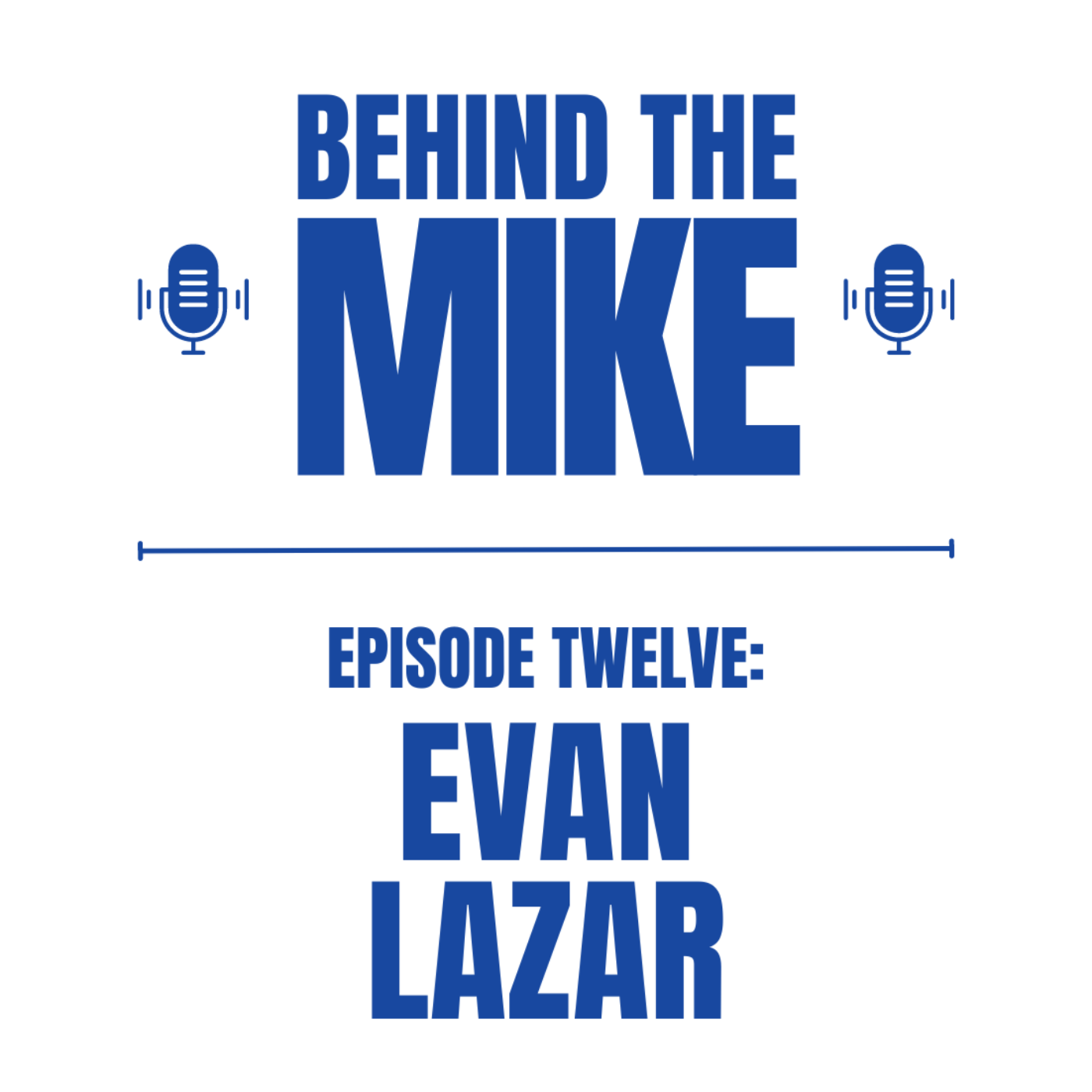 Behind the Mike with Mike Kadlick