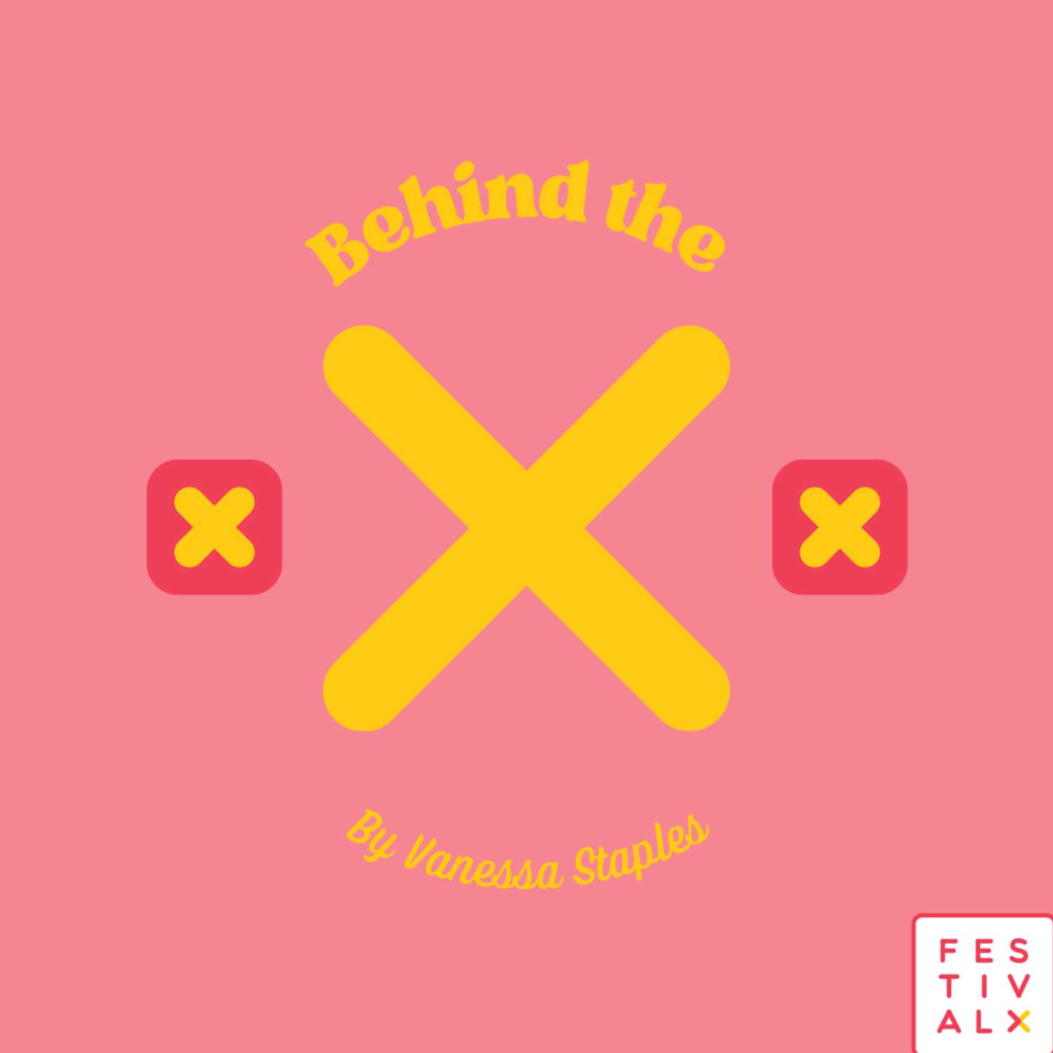Behind the X 