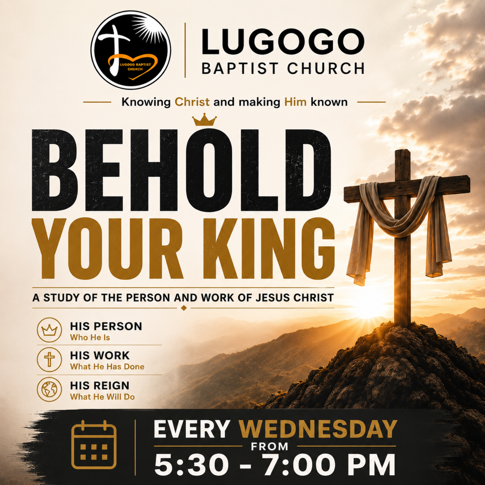 Behold Your King