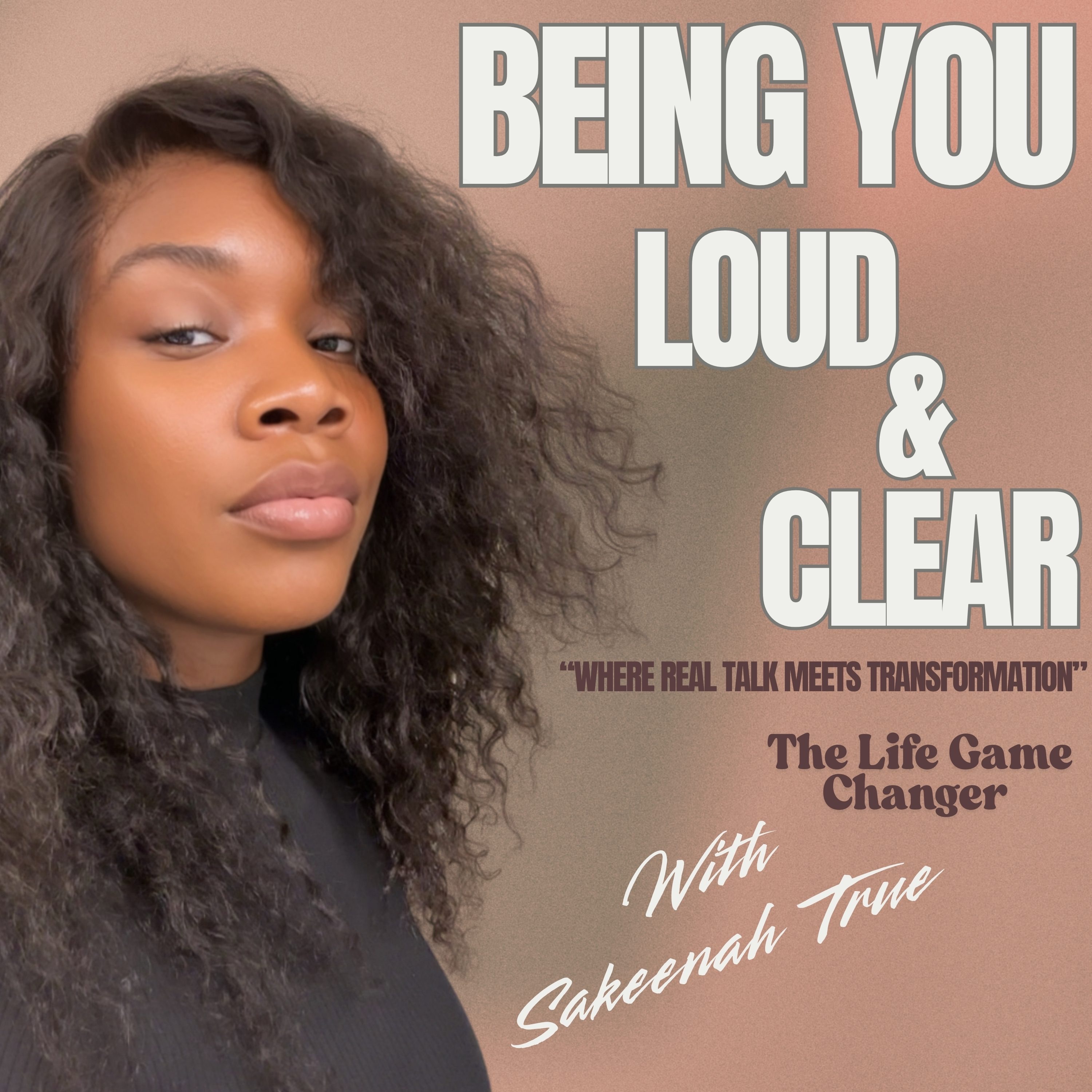 Being You Loud & Clear 