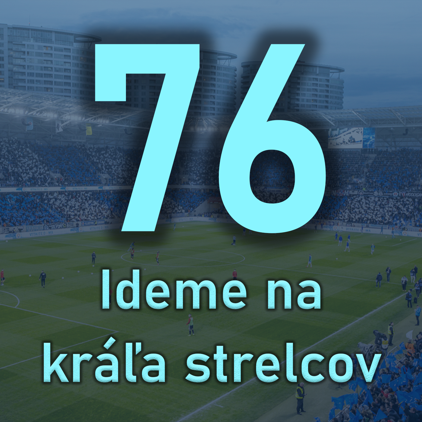 SLOVAN BRATISLAVA PODCAST