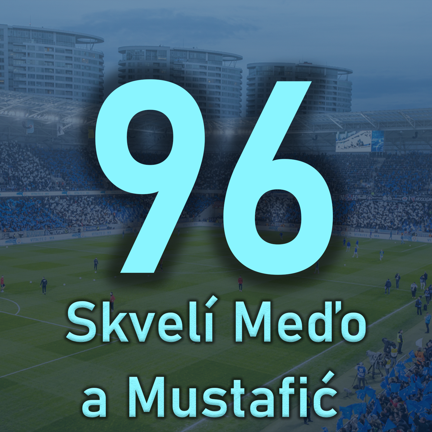 SLOVAN BRATISLAVA PODCAST
