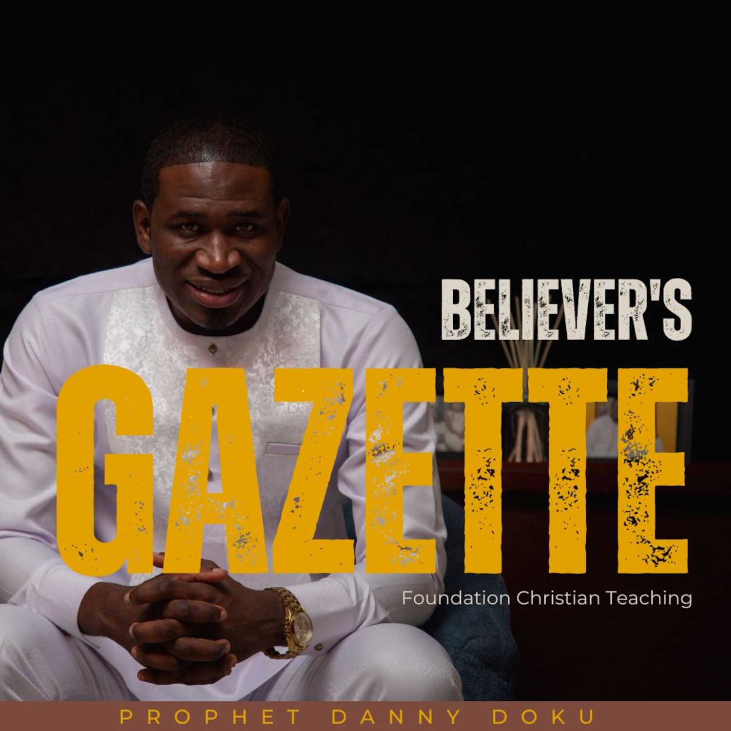 Believer\'s Gazette