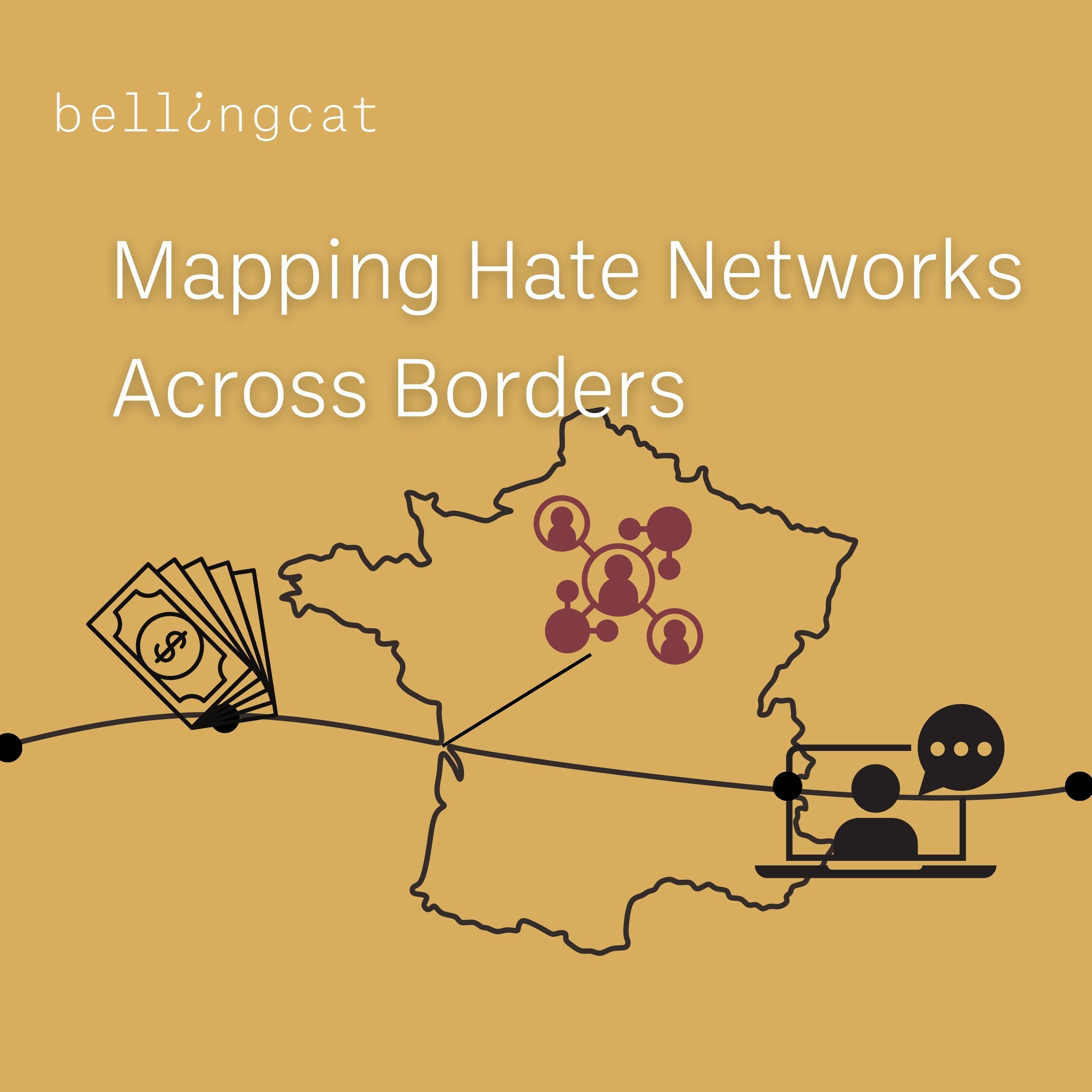 "Mapping Hate Networks Across Borders" with Bellingcat