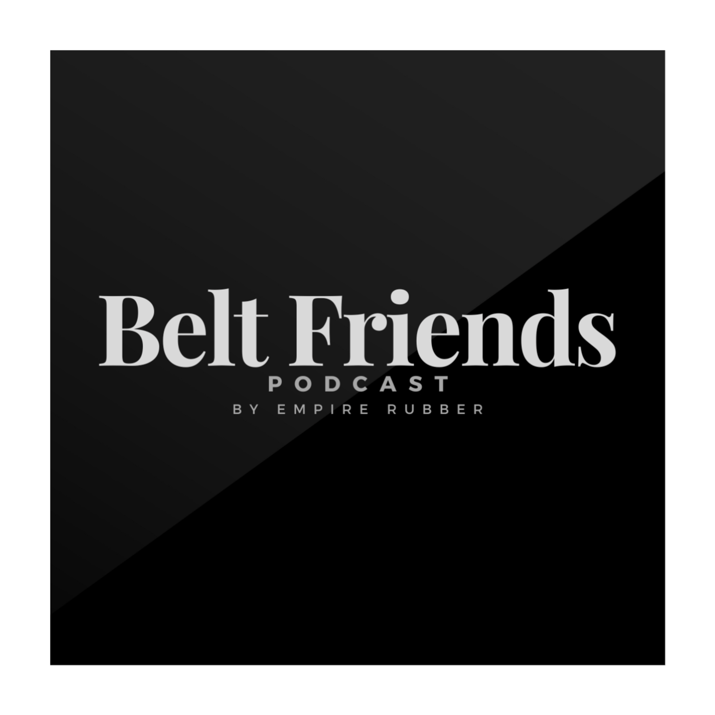 Belt Friends by Empire Rubber