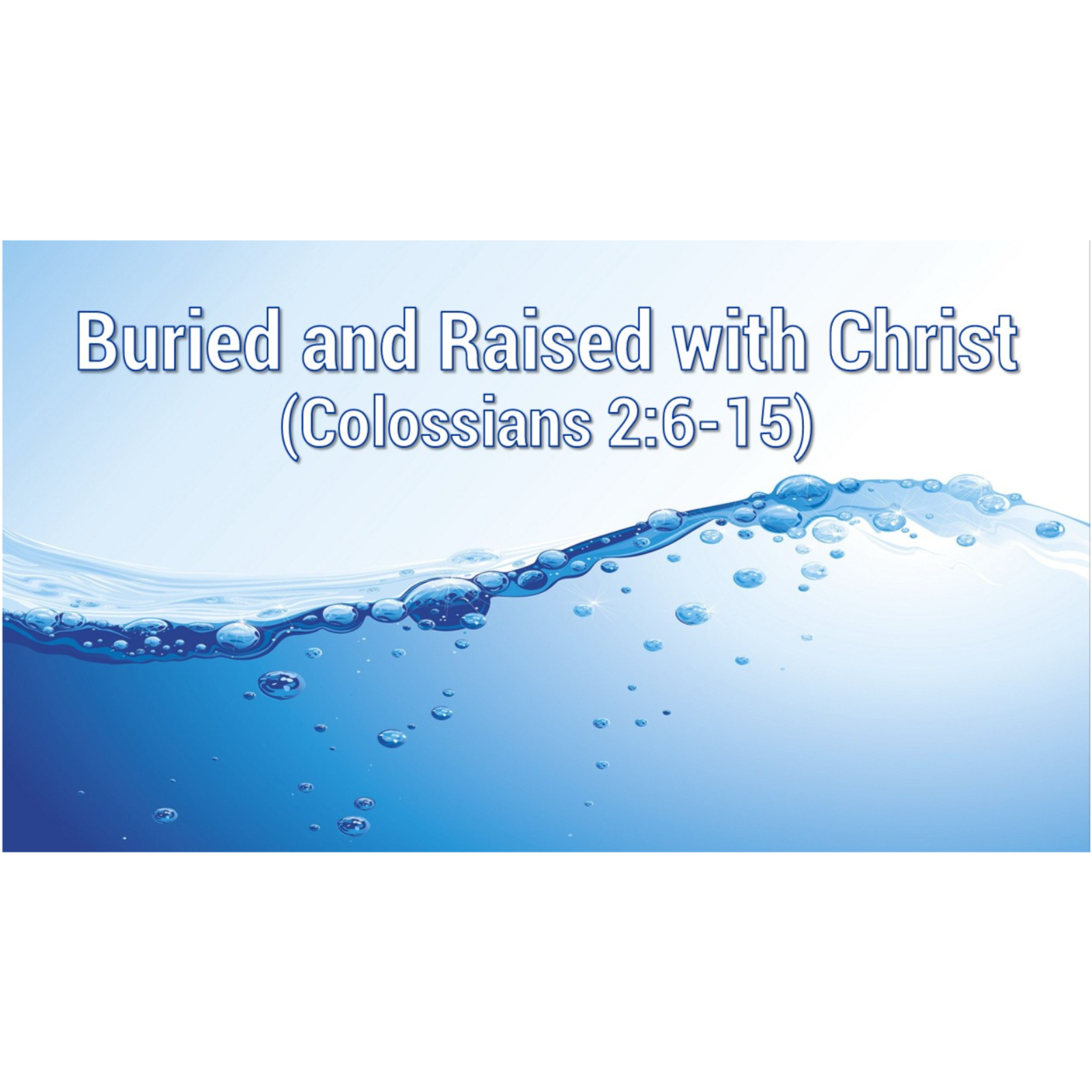 Buried and Risen with Christ (Colossians 2:6-15) episode artwork