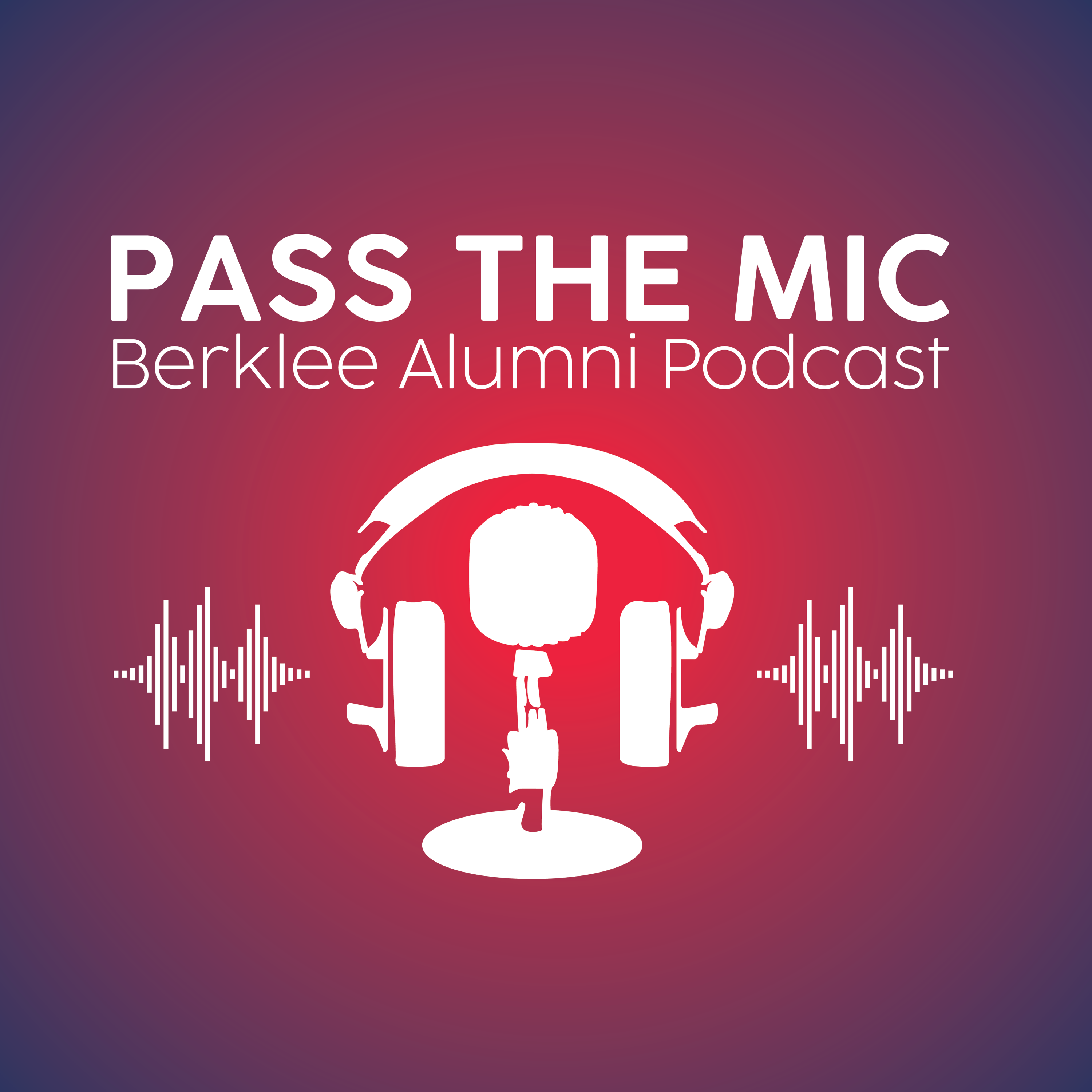 Pass the Mic: A Berklee Alumni Podcast