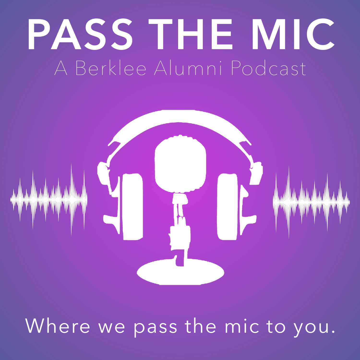 Pass the Mic: A Berklee Alumni Podcast