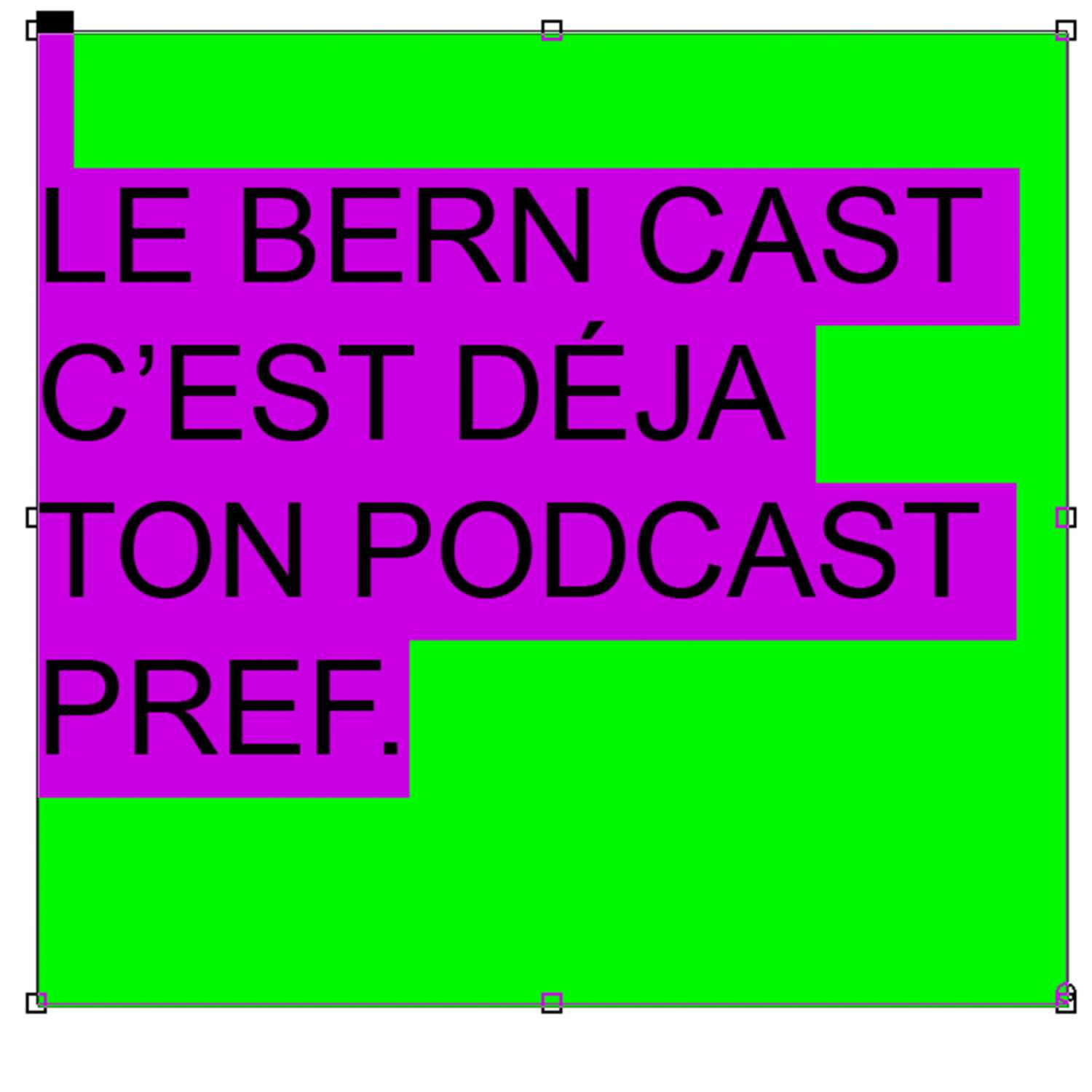 Le Bern Cast