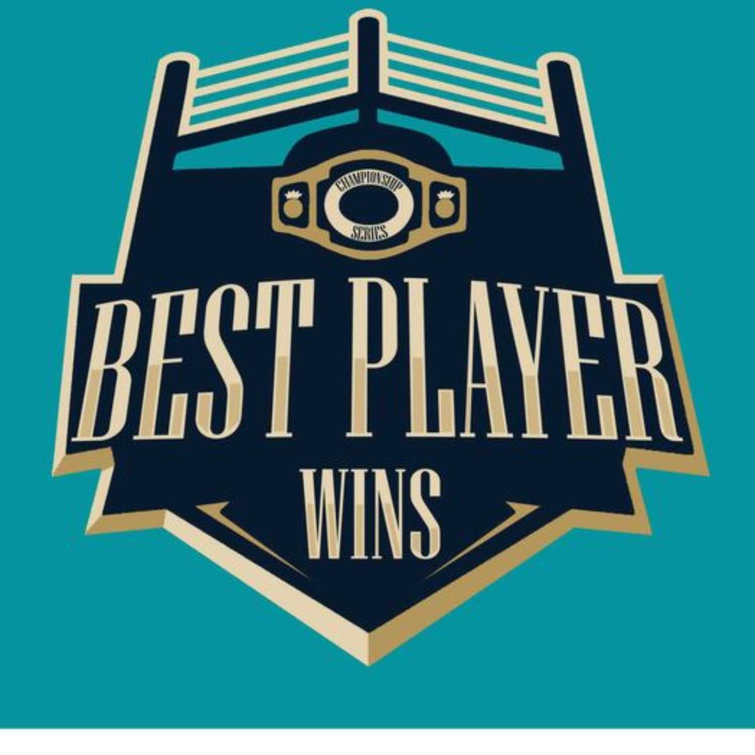 Best Player Wins Podcast