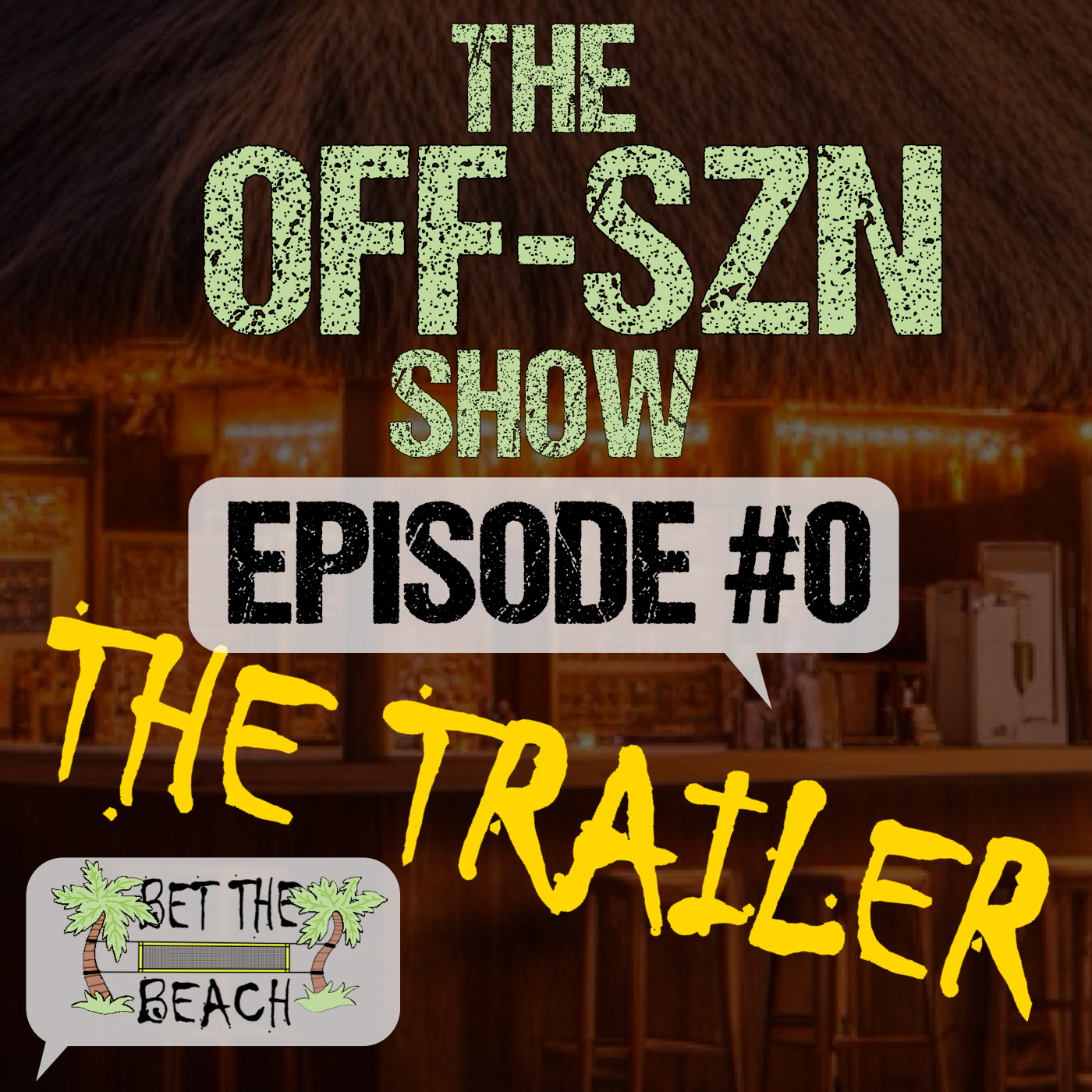 The Off-SZN Show: Episode 0 episode artwork