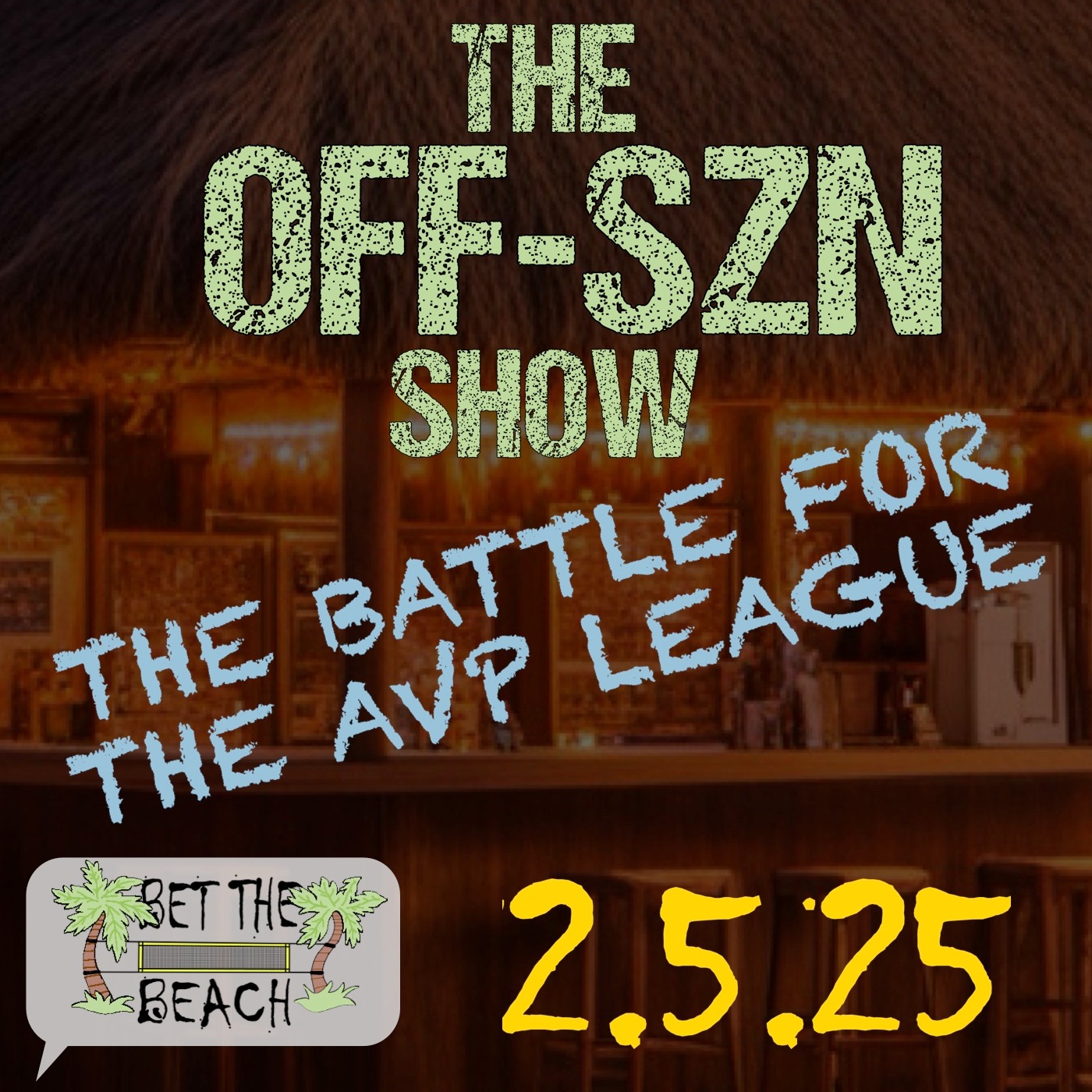 The Battle for the AVP League: Part 1 (Men's) episode artwork