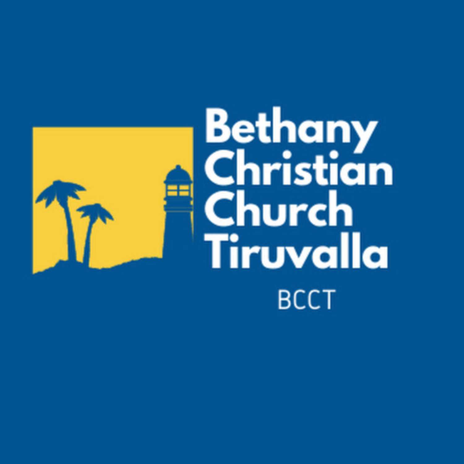 Bethany Christian Church Thiruvalla Podcasts