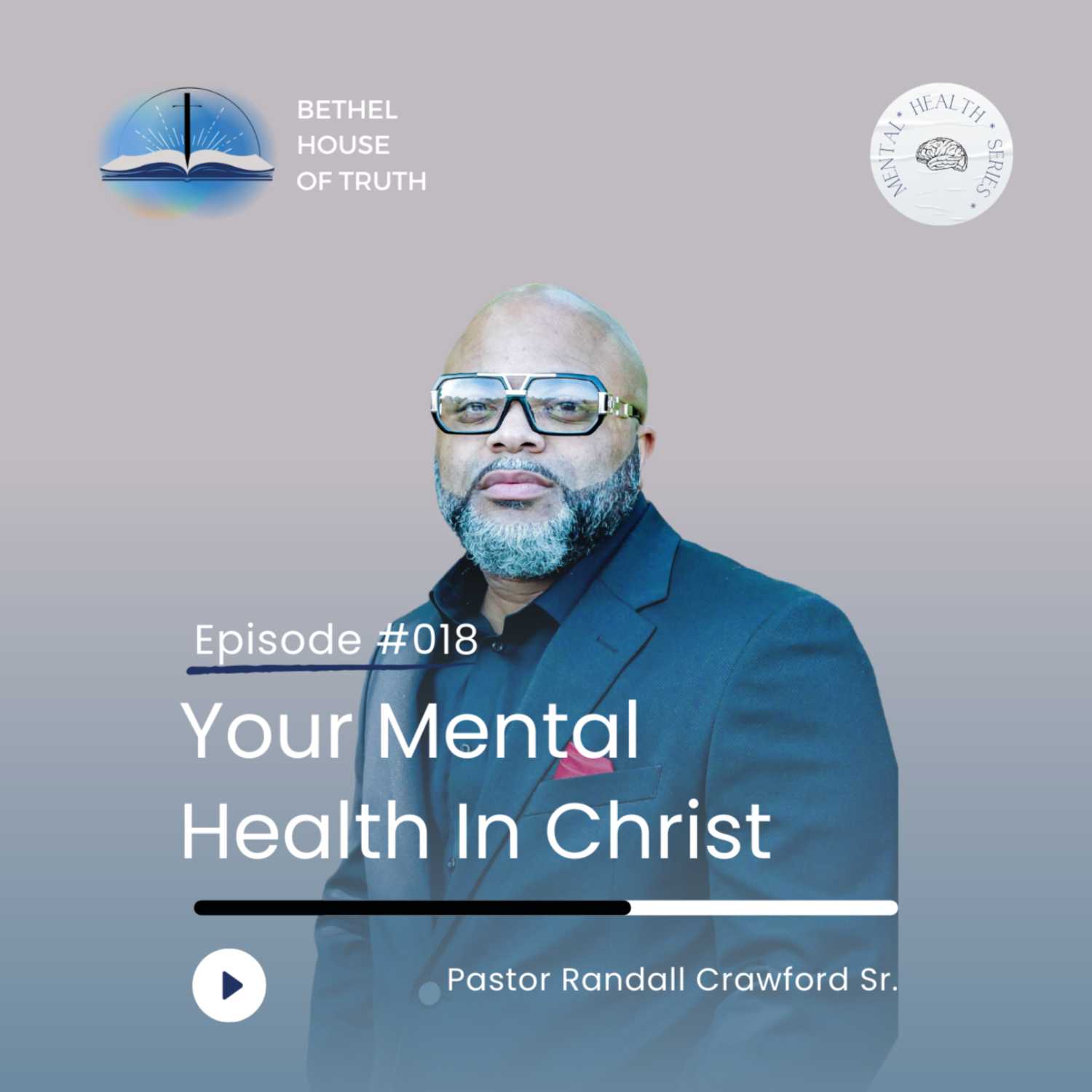 Sunday Sermons | Bethel House of Truth | Pastor Randall Crawford Sr.