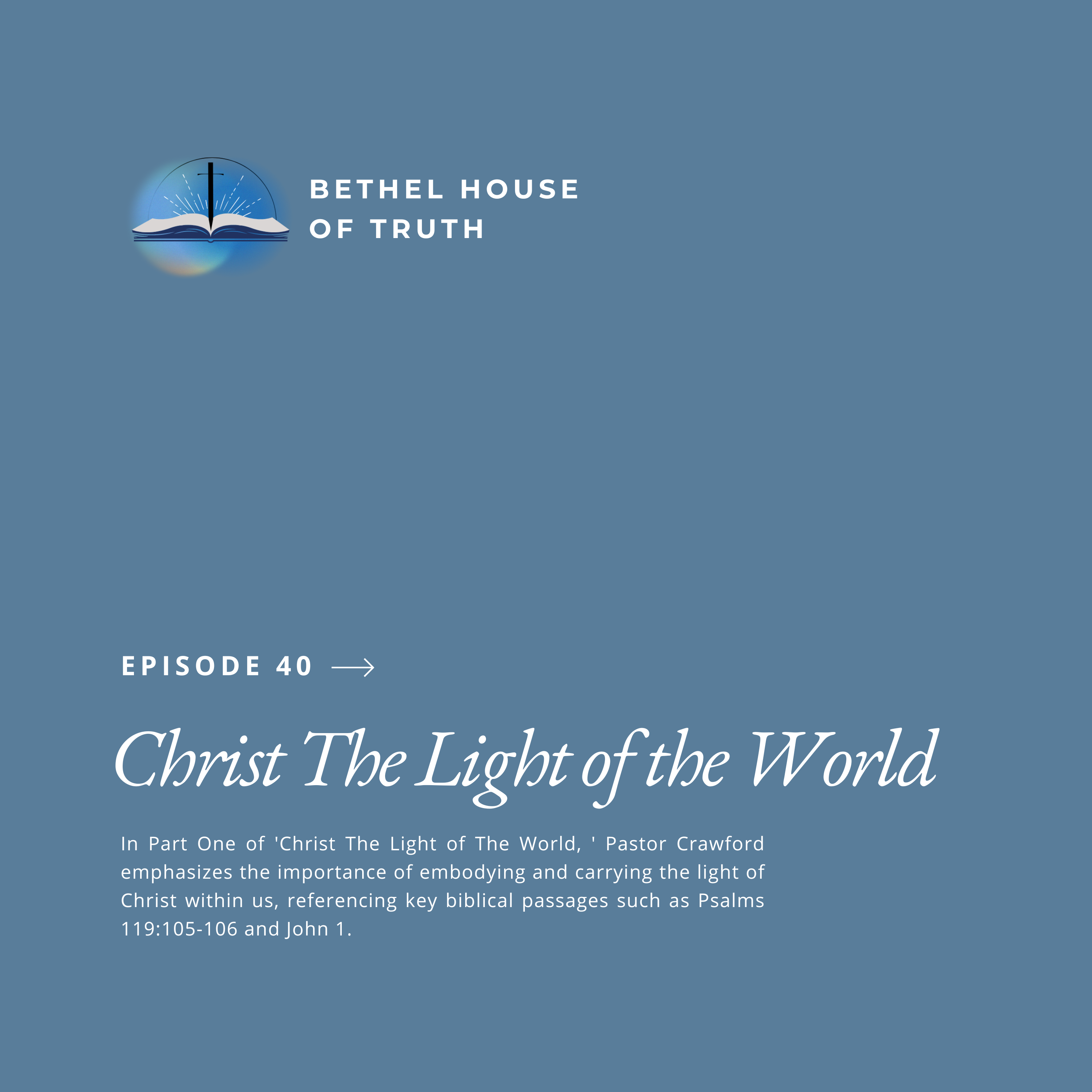 Sunday Sermons | Bethel House of Truth | Pastor Randall Crawford Sr.