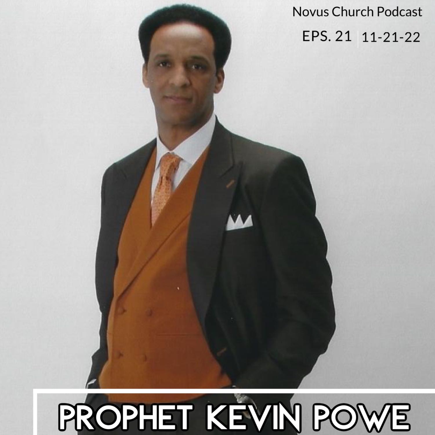 NOVUS CHURCH PODCAST WITH PROPHET KEVIN POWE | THE SECRET TO THE RAW POWER OF GOD episode artwork