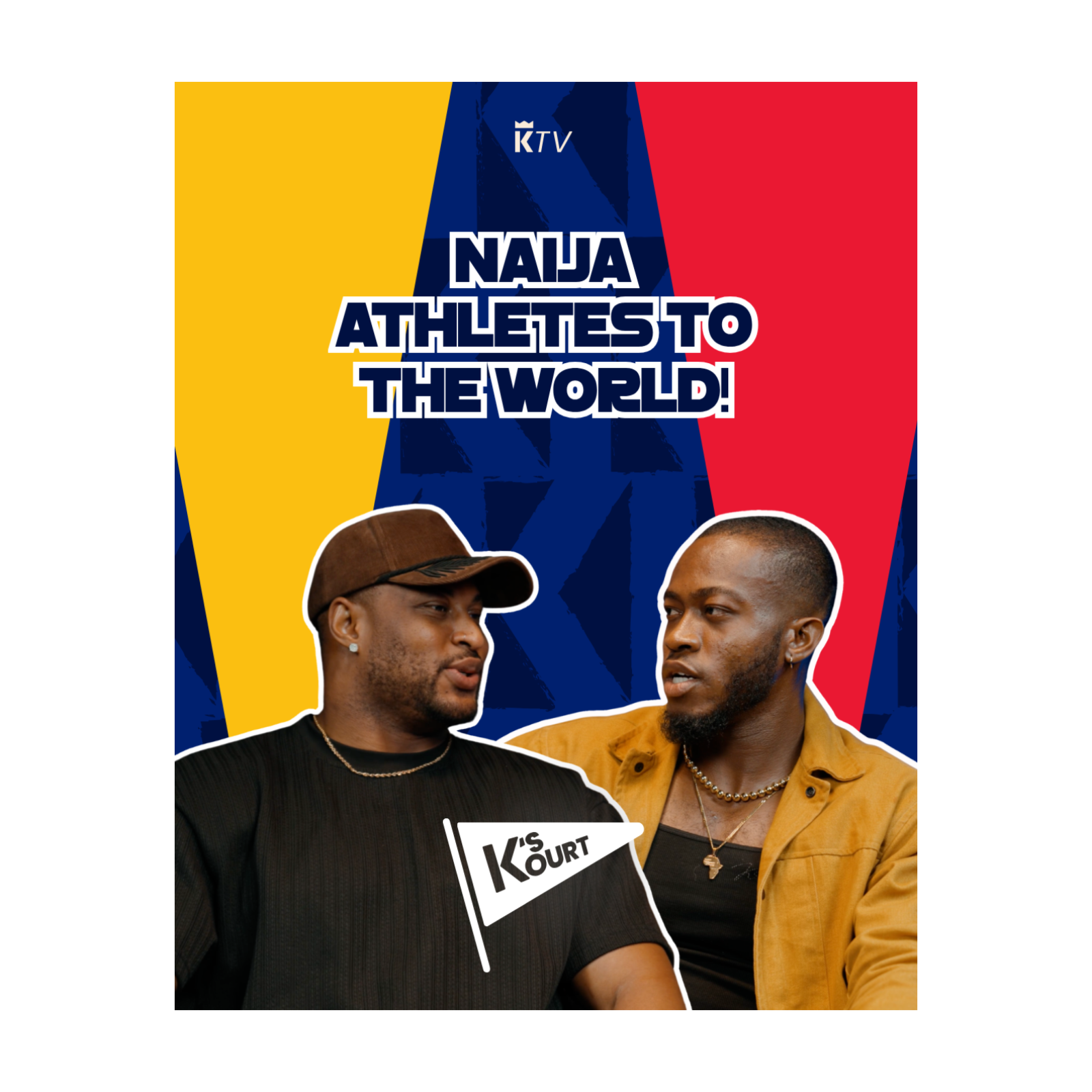K's Kourt: Naija Athletes to the World Teaser episode artwork