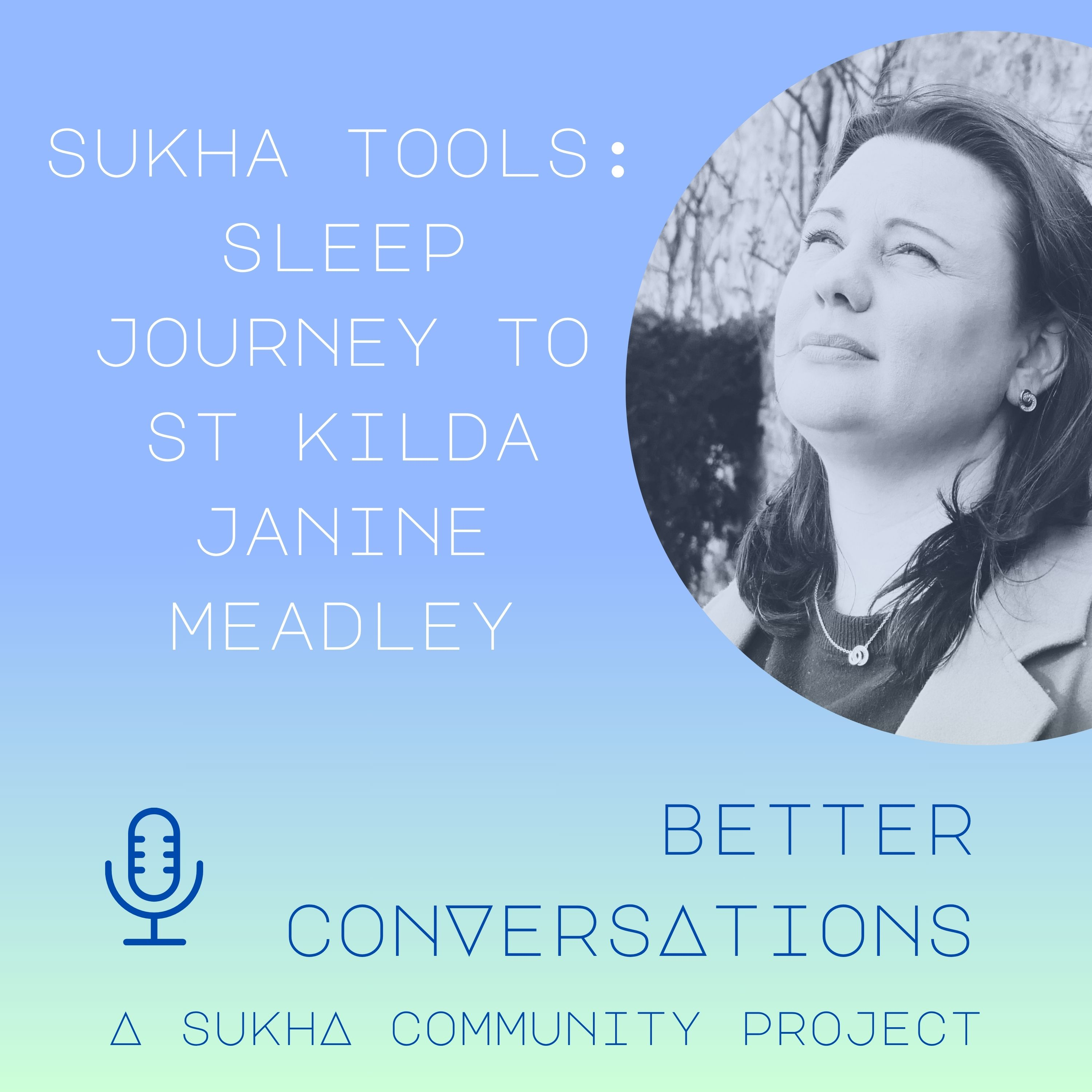 Sukha Tools: Sleep Journey to St Kilda - Janine Meadley episode artwork