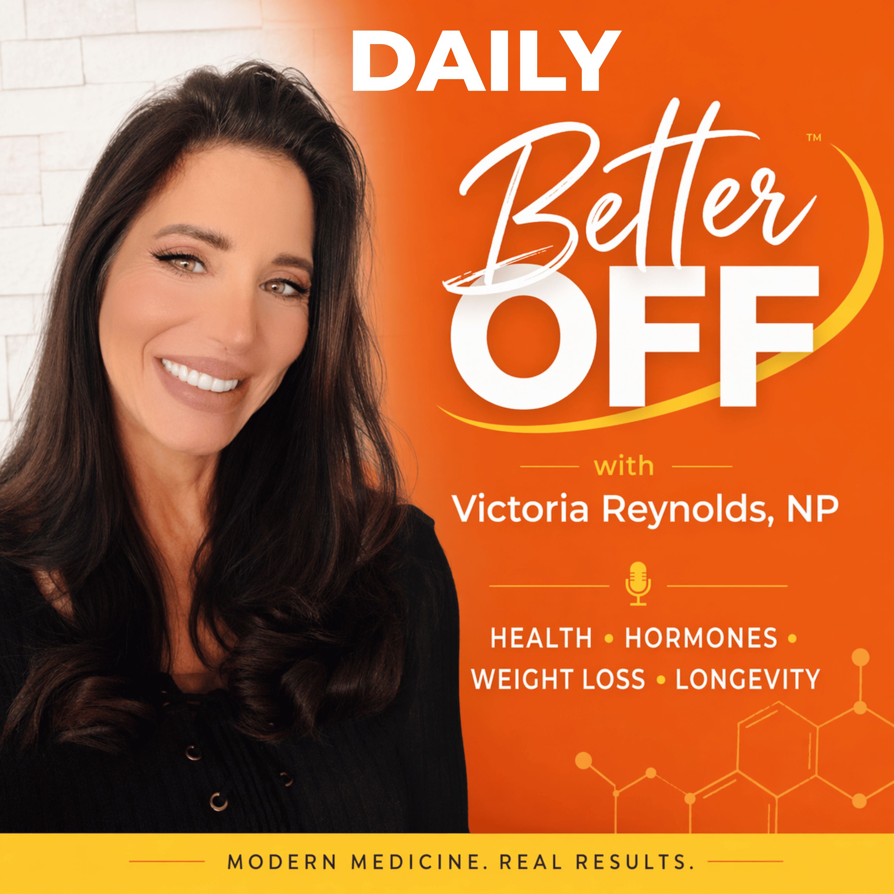 Better Off Daily: 13: GLP-1s + Hormones: The Combo That Changes Everything episode artwork