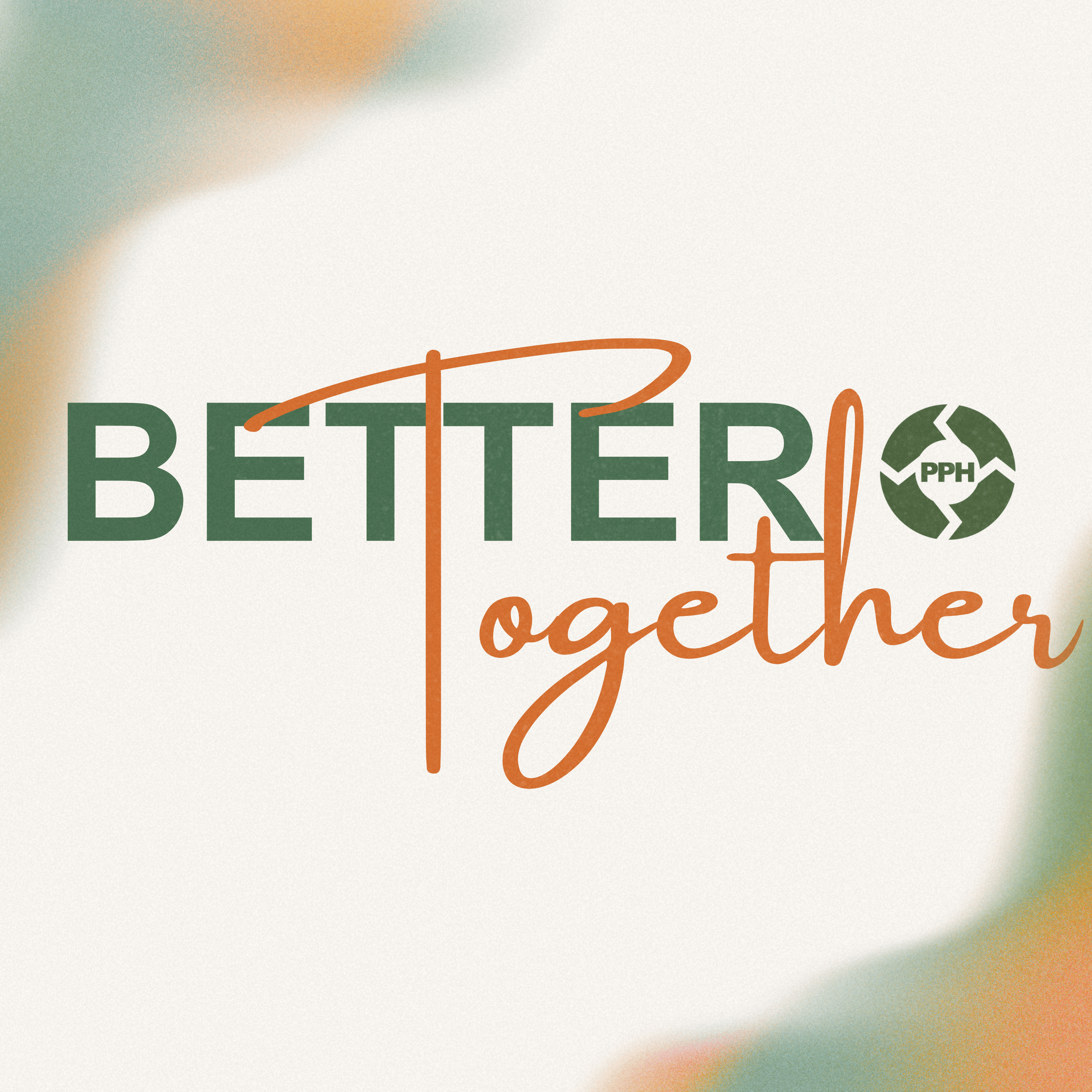 Better Together