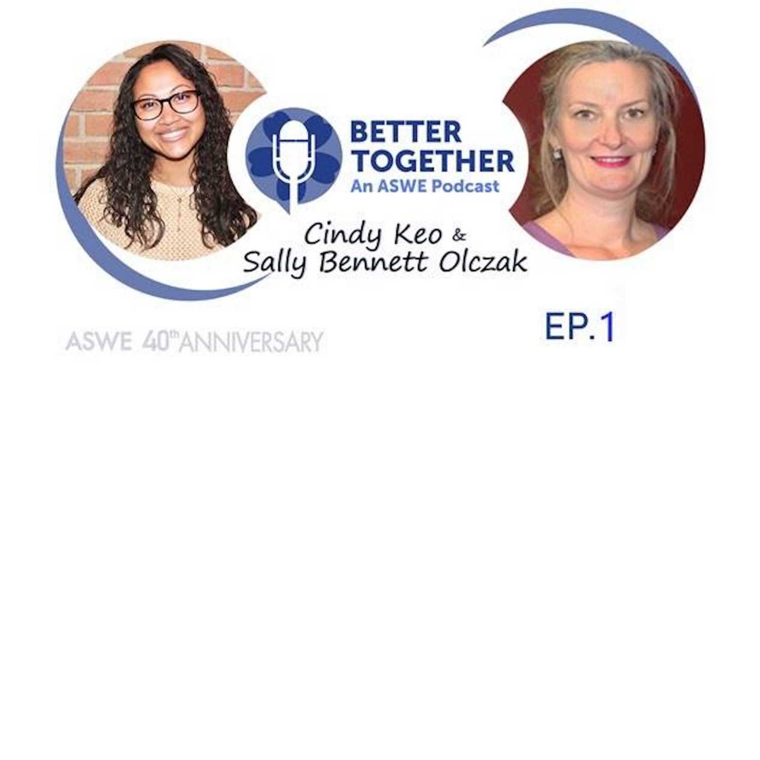 Better Together: An ASWE Podcast