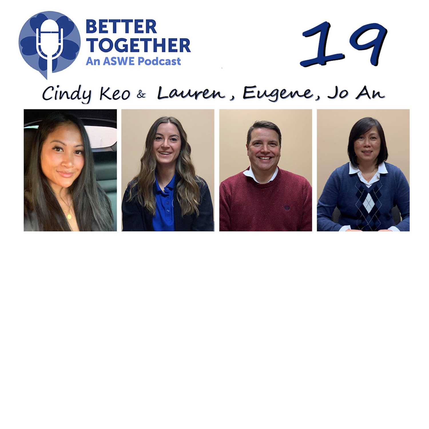 Better Together: An ASWE Podcast
