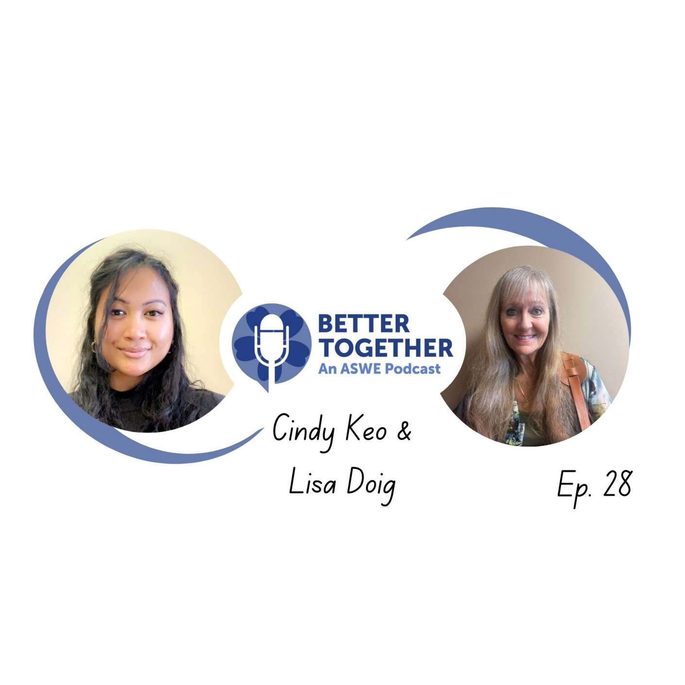 Better Together: An ASWE Podcast