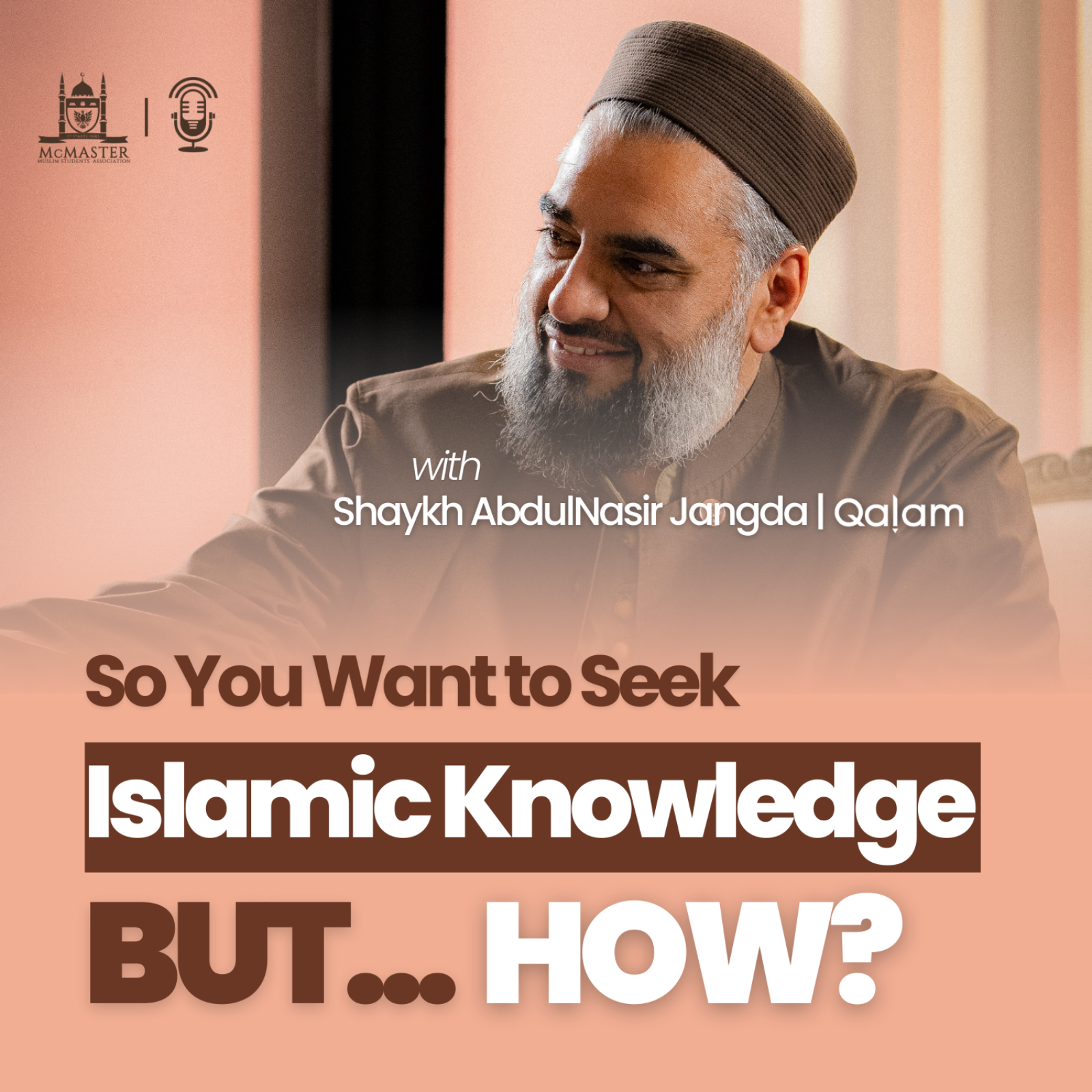 How Muslim Students Should Start Seeking Sacred Knowledge | Shaykh AbdulNasir Jangda episode artwork
