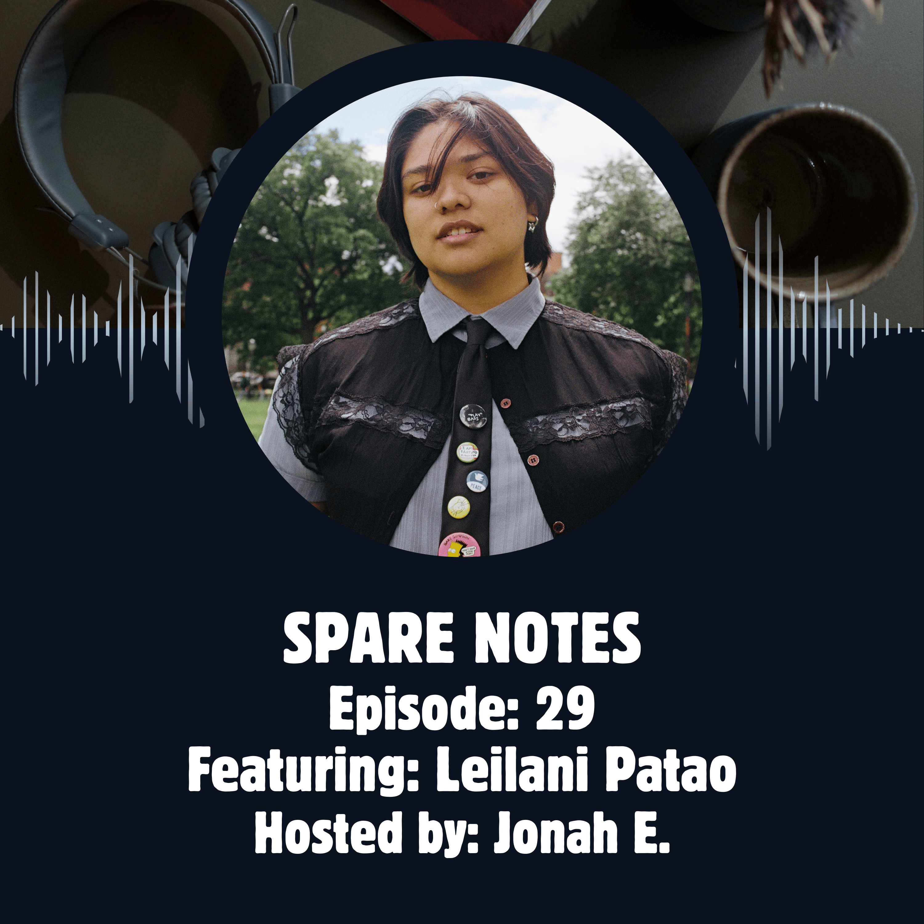 29: Leilani Patao Talks New EP, Self-Love, and the State of Music Streaming