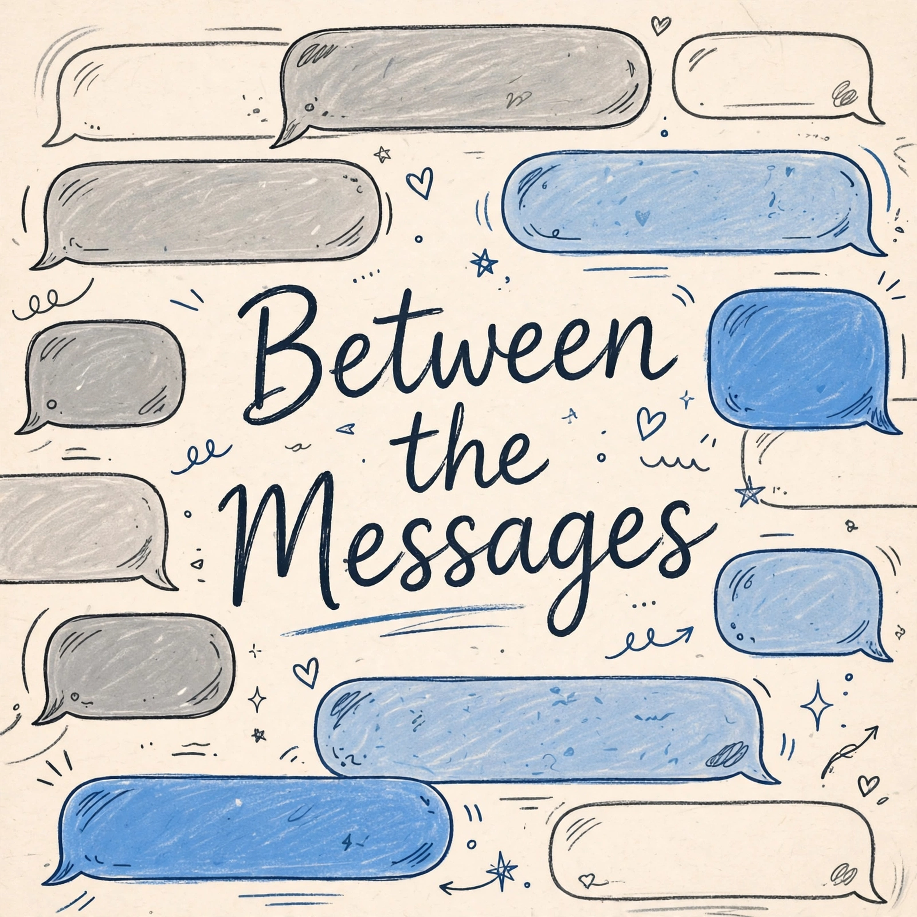 Between the messages podcast artwork