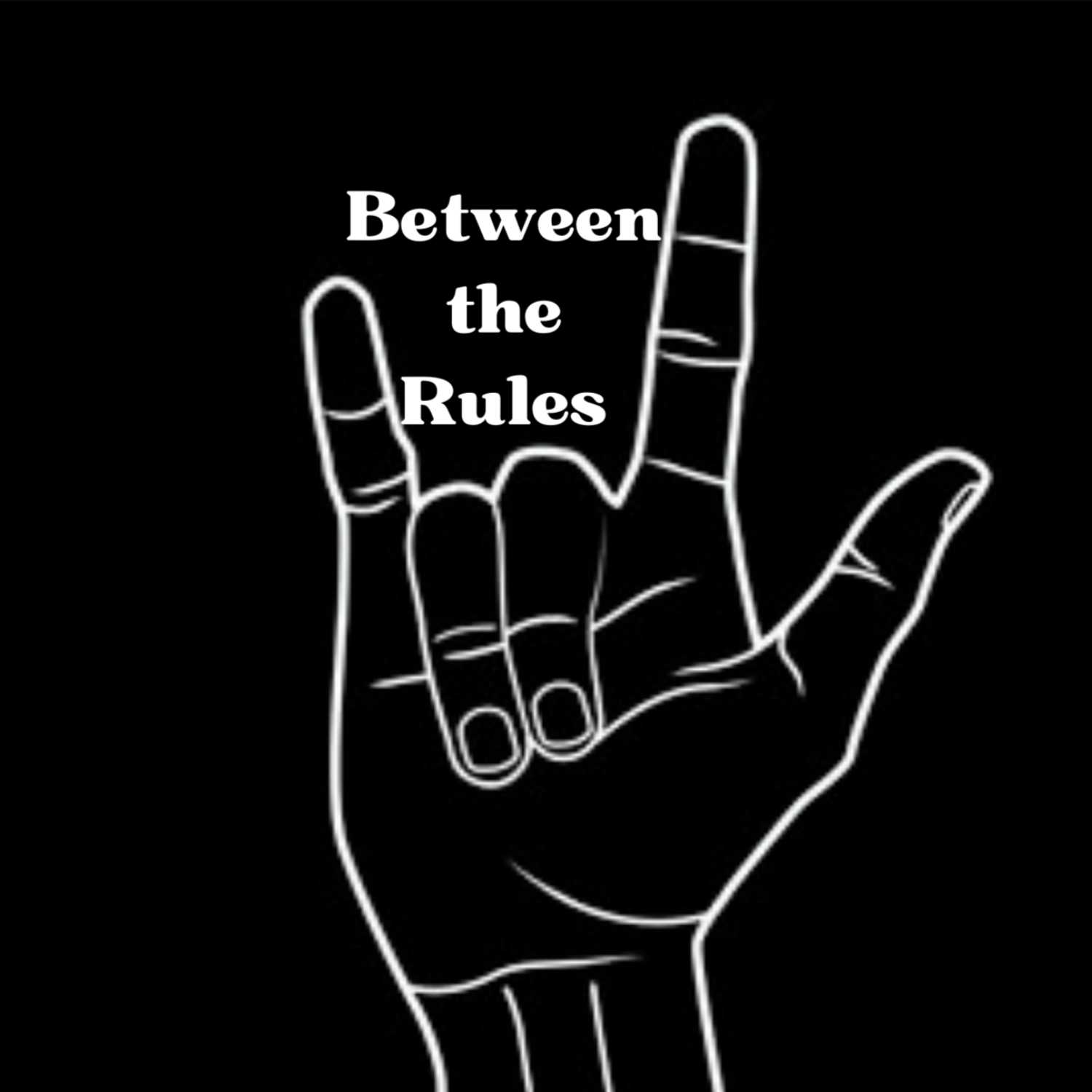 Between the Rules Podcast